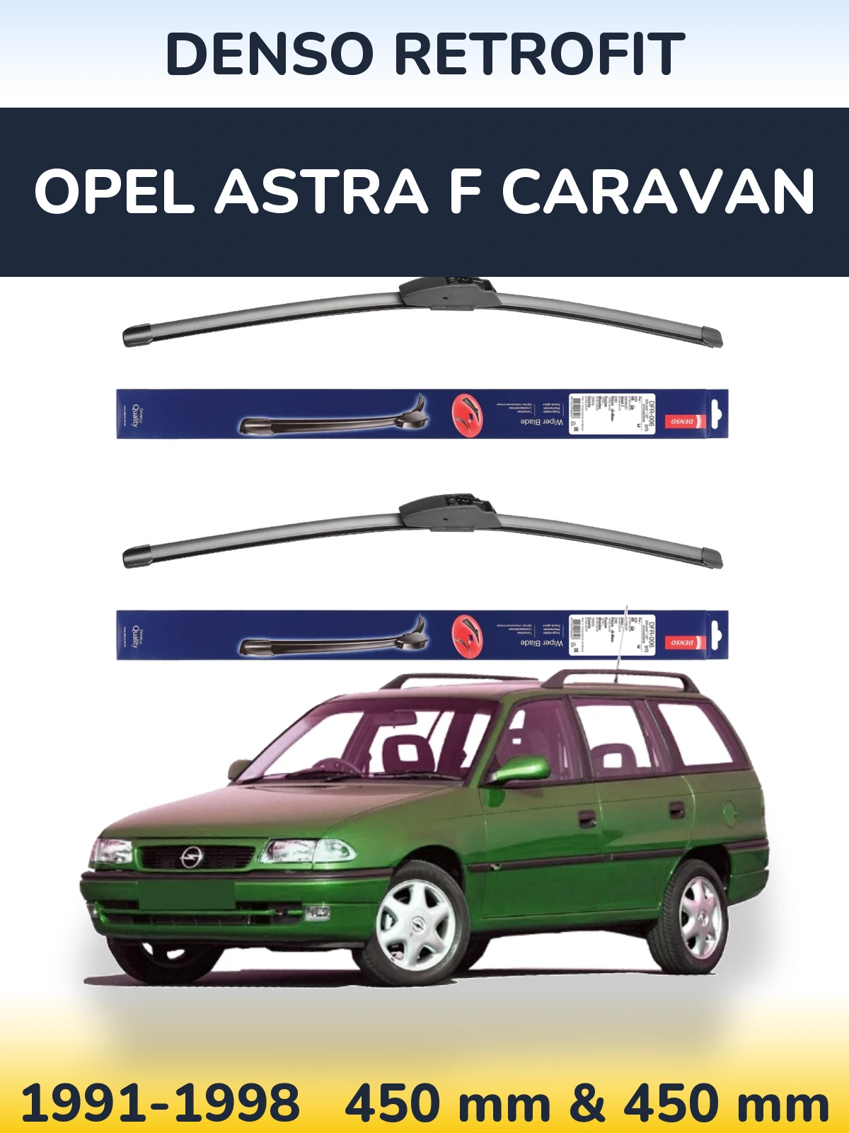 Front wiper blade set Denso Retrofit 450 & 450 mm for Opel Astra F Caravan 1991-1998