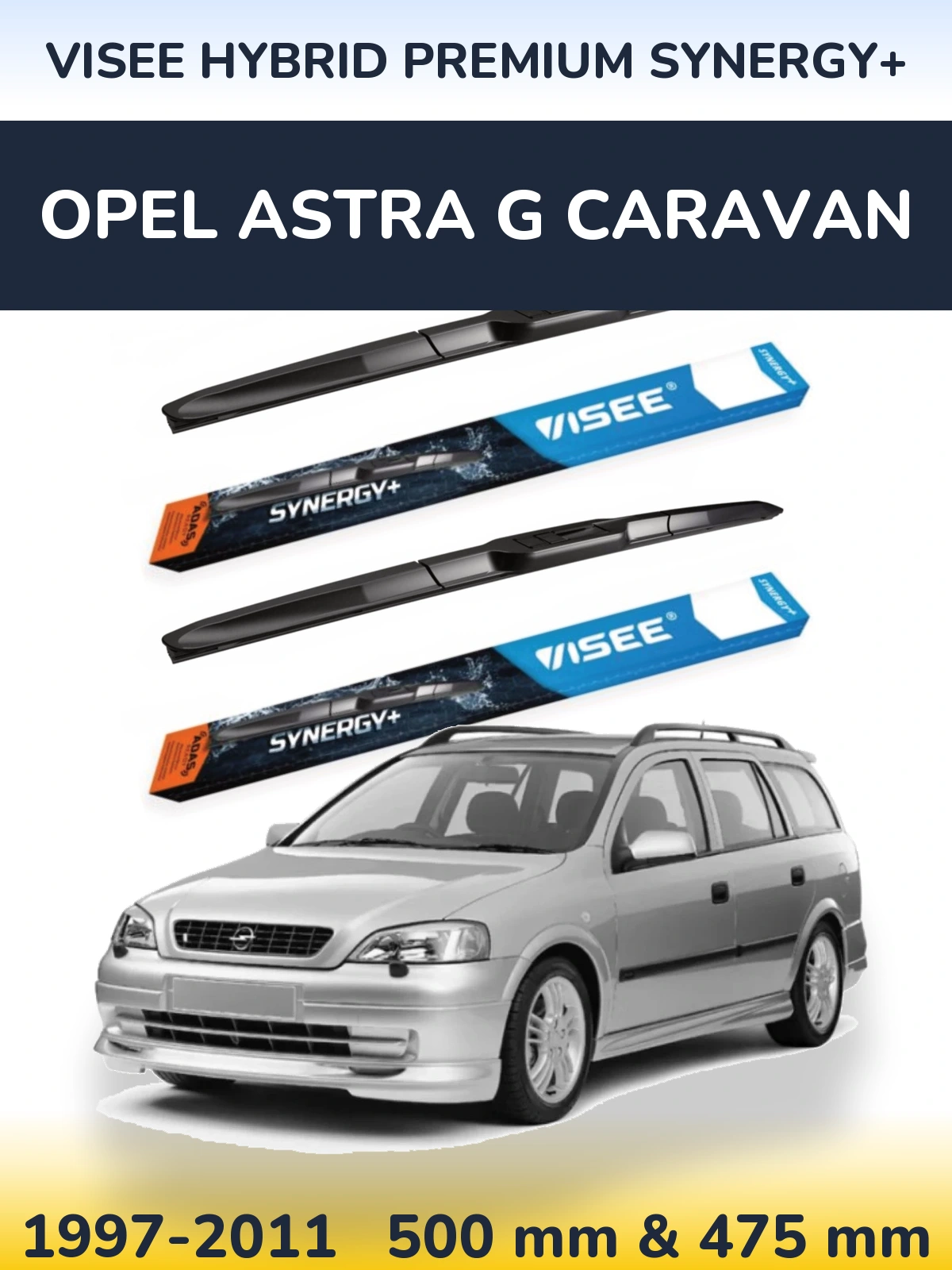 Комплект передніх щіток VISEE HYBRID PREMIUM SYNERGY+ 500 & 475 мм для Opel Astra G Caravan 1997-2011
