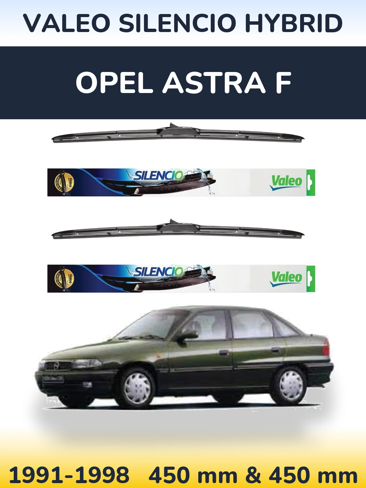 Комплект передних дворников Valeo Silencio Hybrid 450 & 450 мм для Opel Astra F 1991-1998