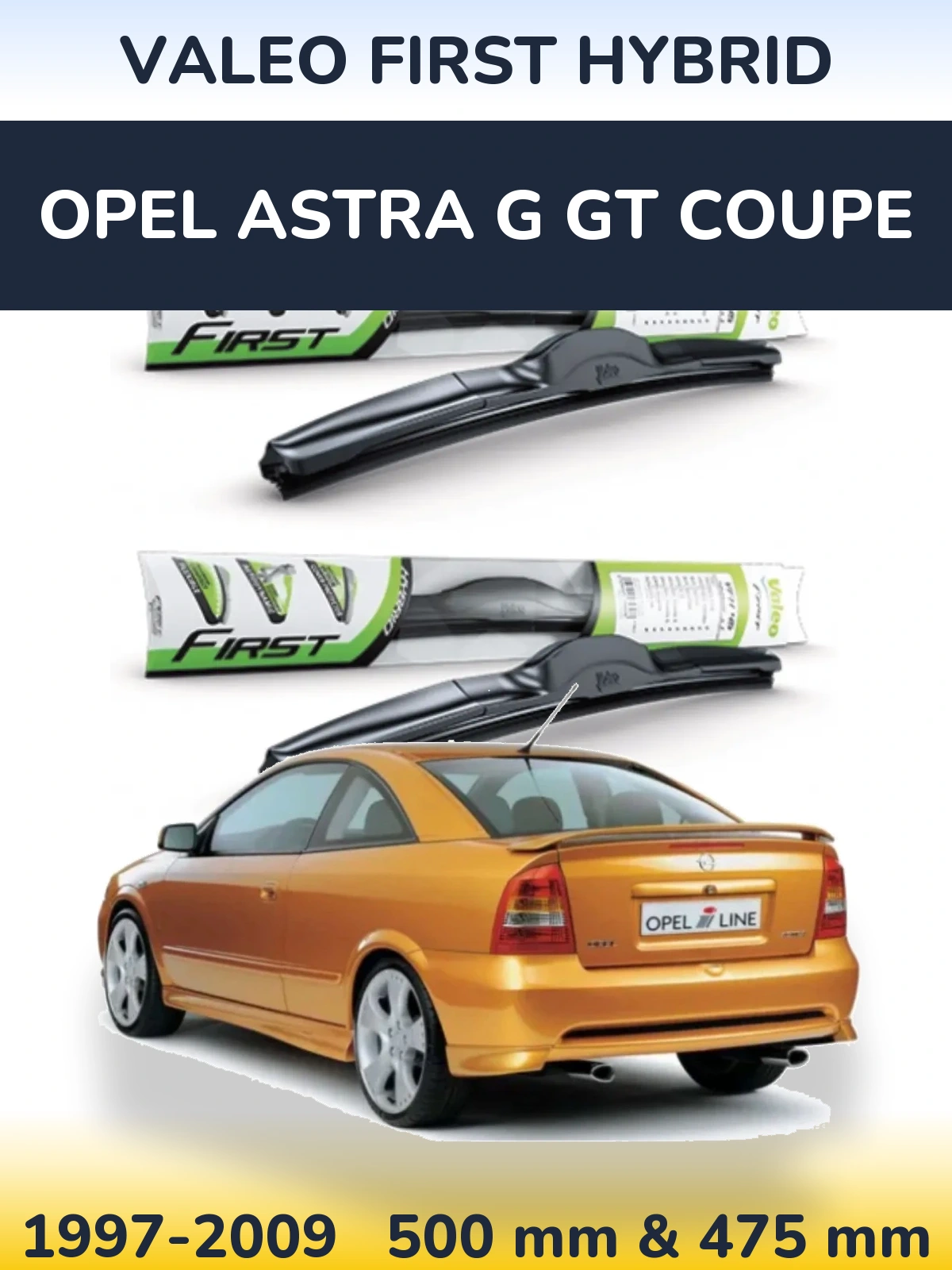 Комплект передних дворников Valeo First Hybrid 500 & 475 мм для Opel Astra G GT coupe 1997-2009