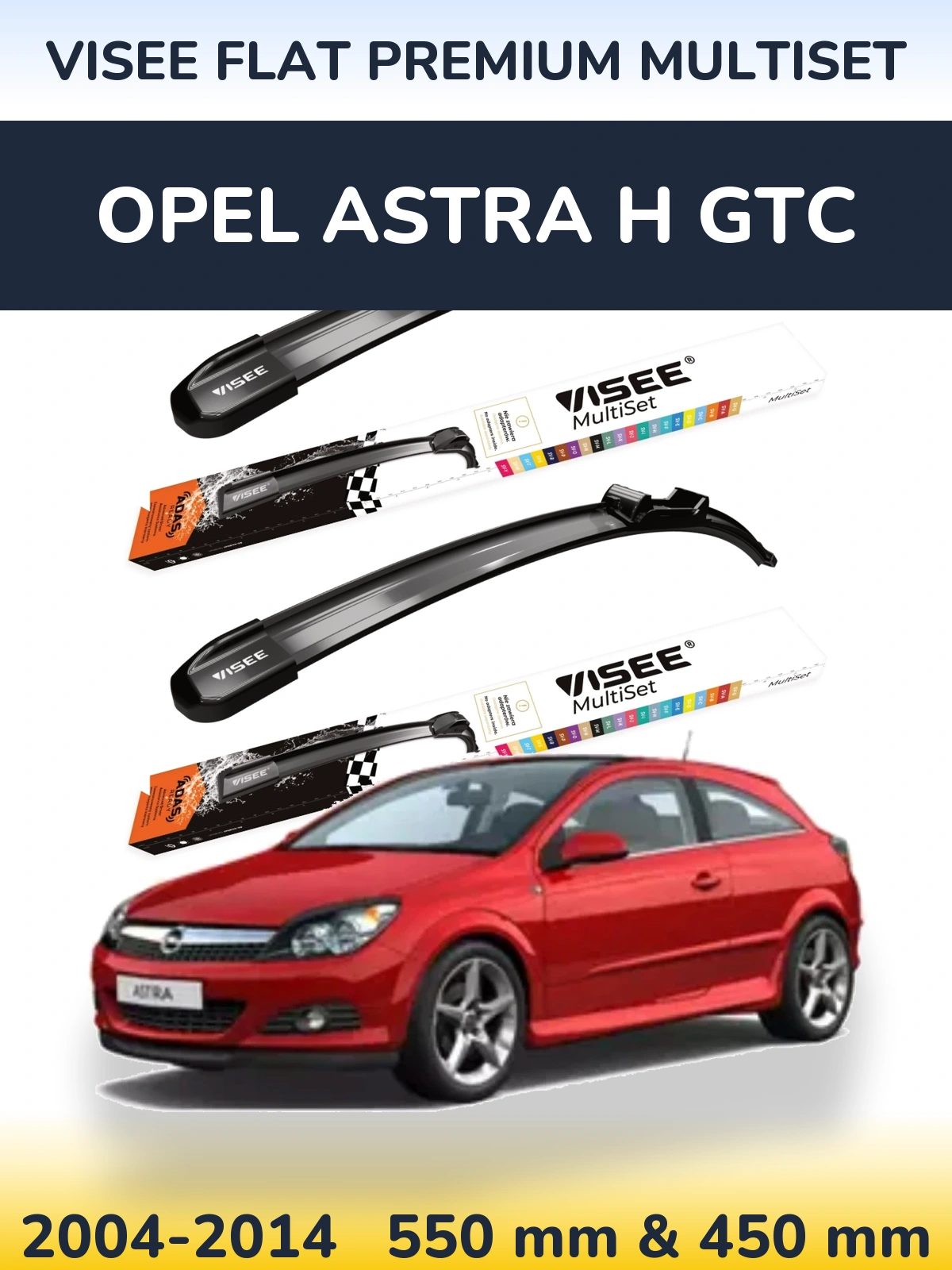 Комплект передних дворников VISEE FLAT PREMIUM MultiSet 550 & 450 мм для Opel Astra H GTC 2004-2014