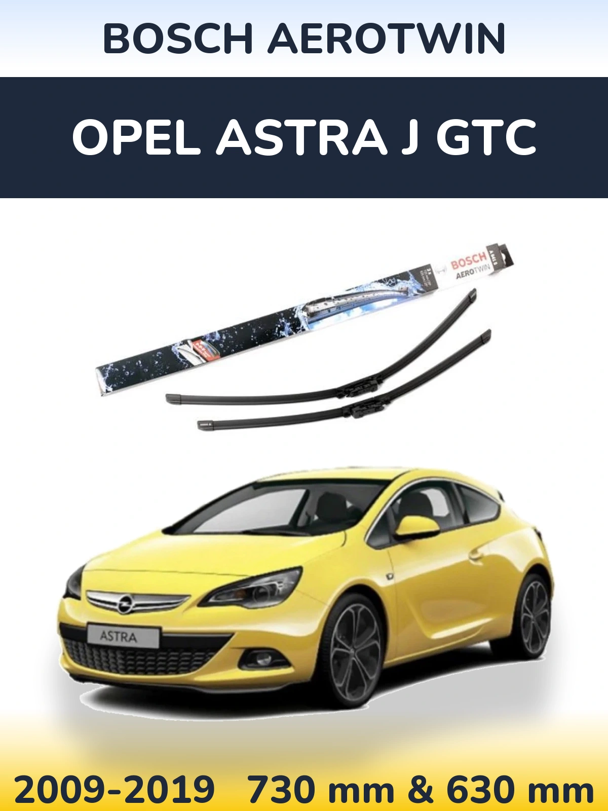 Komplet przednich wycieraczek BOSCH AeroTwin 725 & 625 mm do Opel Astra J GTC 2009-2019