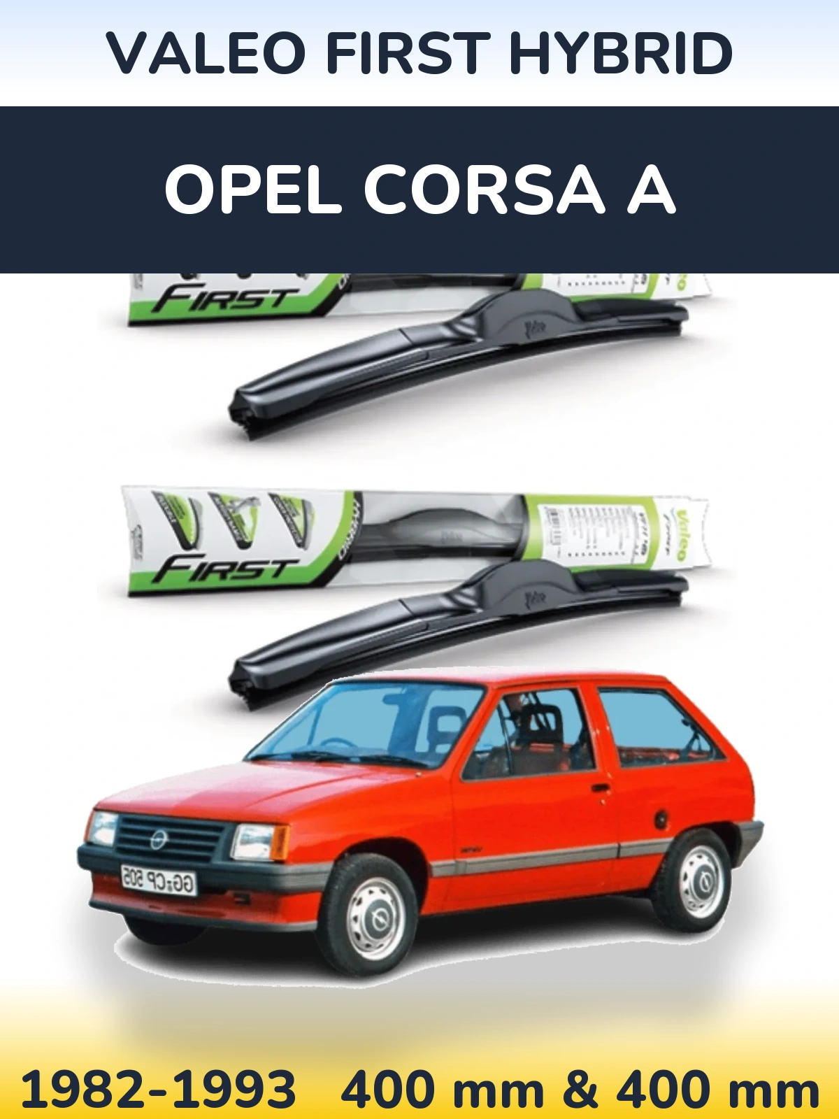 Front wiper blade set Valeo First Hybrid 400 & 400 mm for Opel Corsa A 1982-1993