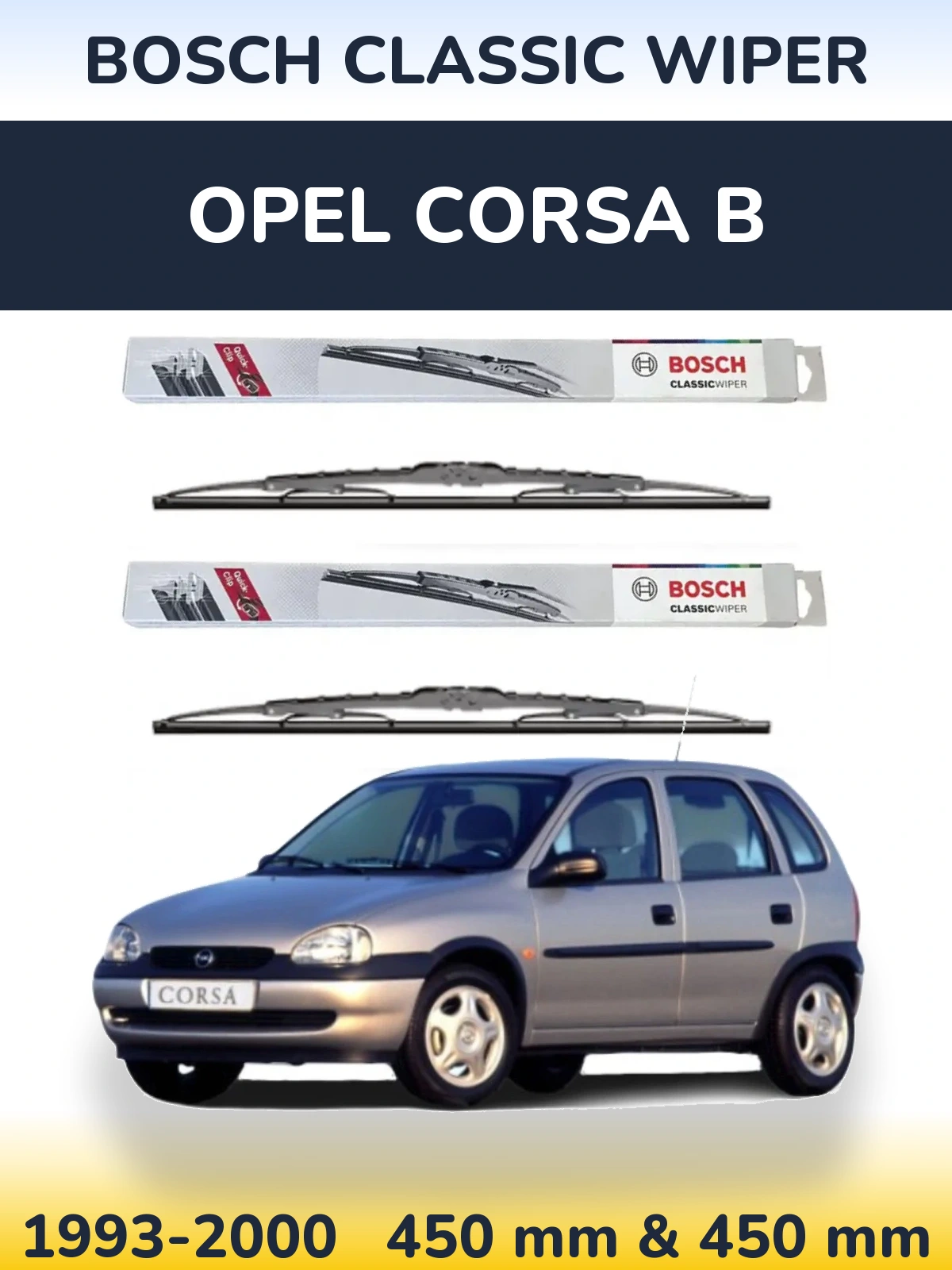 Komplet przednich wycieraczek BOSCH Classic Wiper 450 & 450 mm do Opel Corsa B 1993-2000