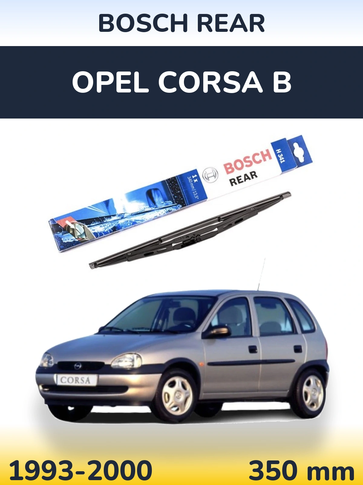 Tylna wycieraczka BOSCH Rear 340 mm do Opel Corsa B 1993-2000