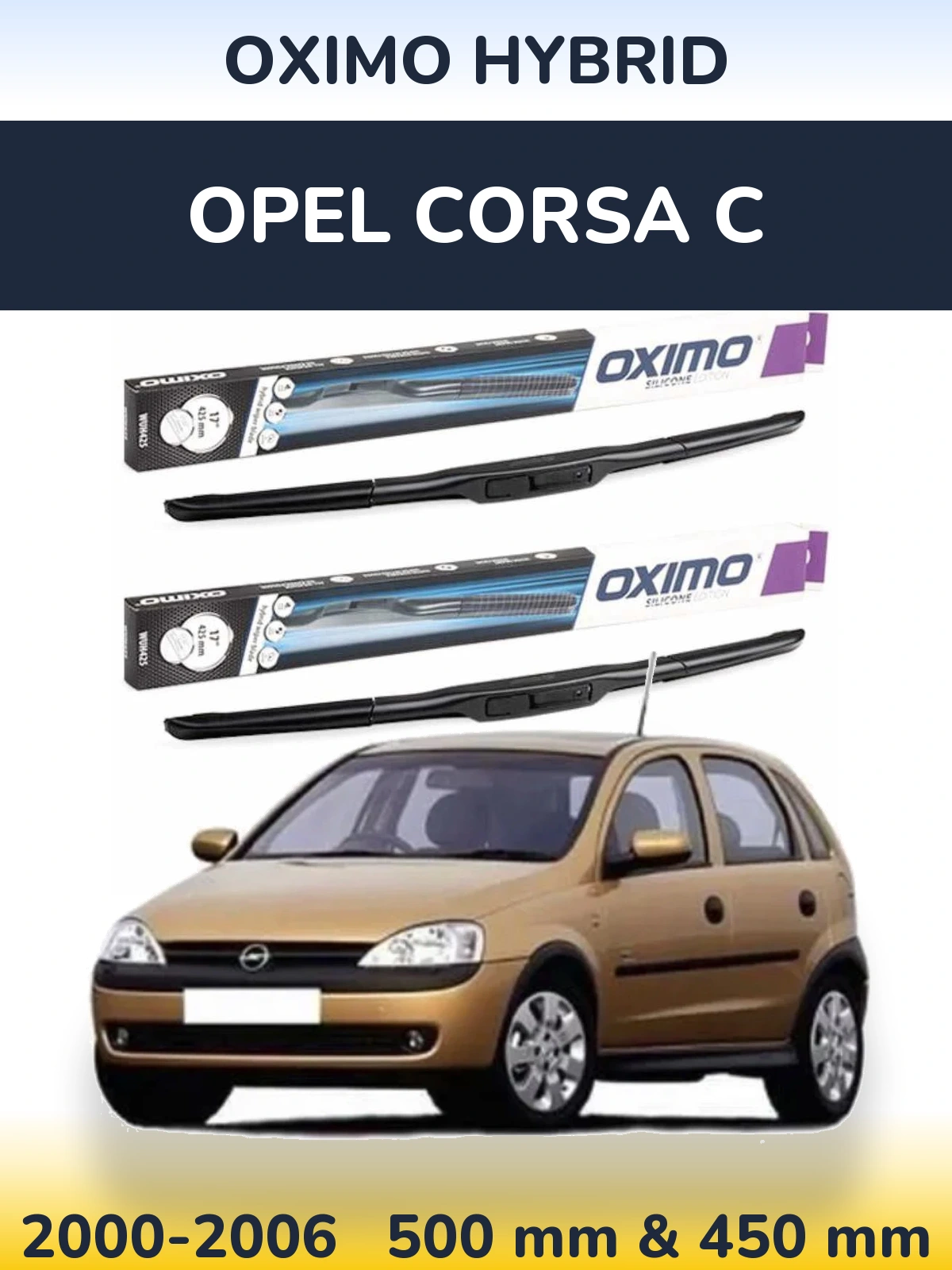 Komplet przednich wycieraczek Oximo Hybrid 500 & 450 mm do Opel Corsa C 2000-2006