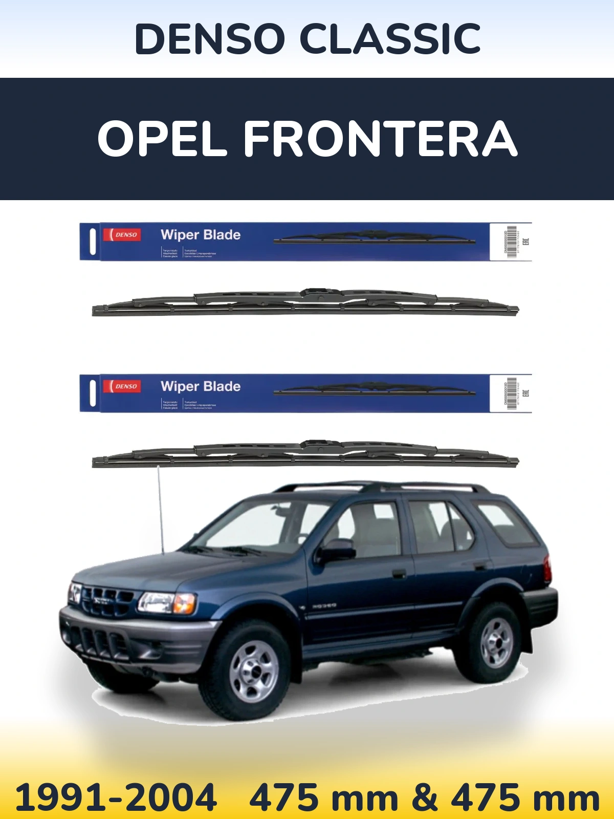 Front wiper blade set Denso Classic 475 & 475 mm for Opel Frontera 1991-2004
