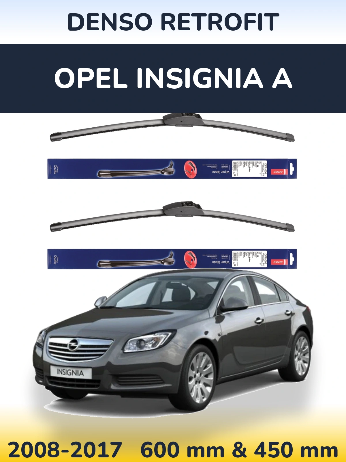 Комплект передніх щіток Denso Retrofit 600 & 450 мм для Opel Insignia A 2008-2017