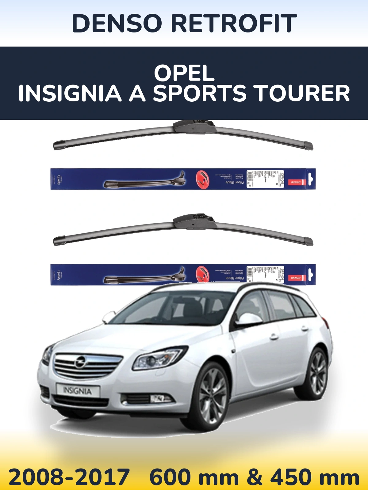 Front wiper blade set Denso Retrofit 600 & 450 mm for Opel Insignia A Sports Tourer 2008-2017
