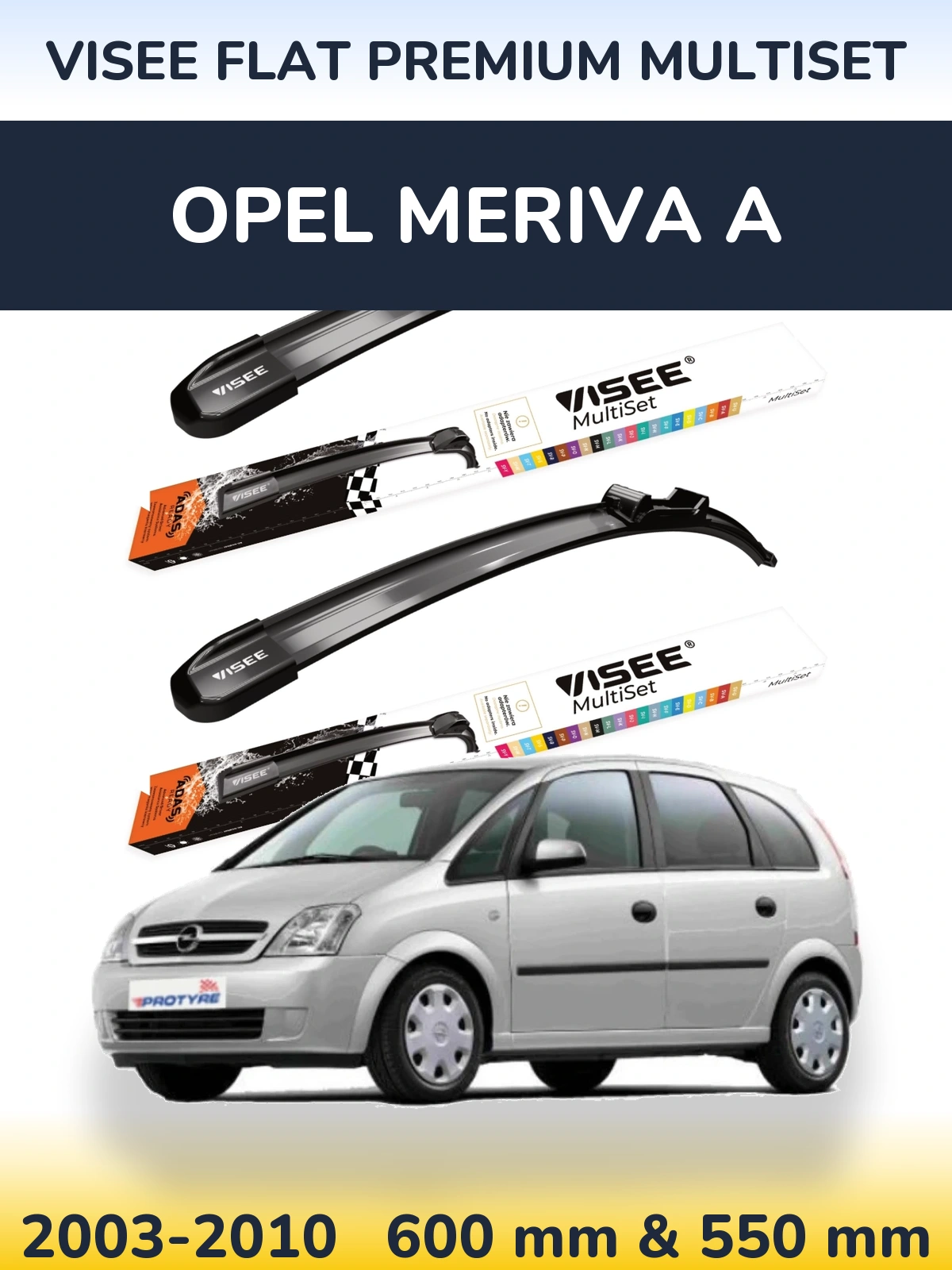 Komplet przednich wycieraczek VISEE FLAT PREMIUM MultiSet 600 & 550 mm do Opel Meriva A 2003-2010
