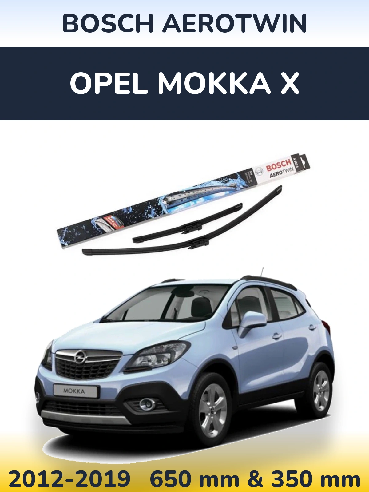 Front wiper blade set BOSCH AeroTwin 650 & 340 mm for Opel Mokka X 2012-2019