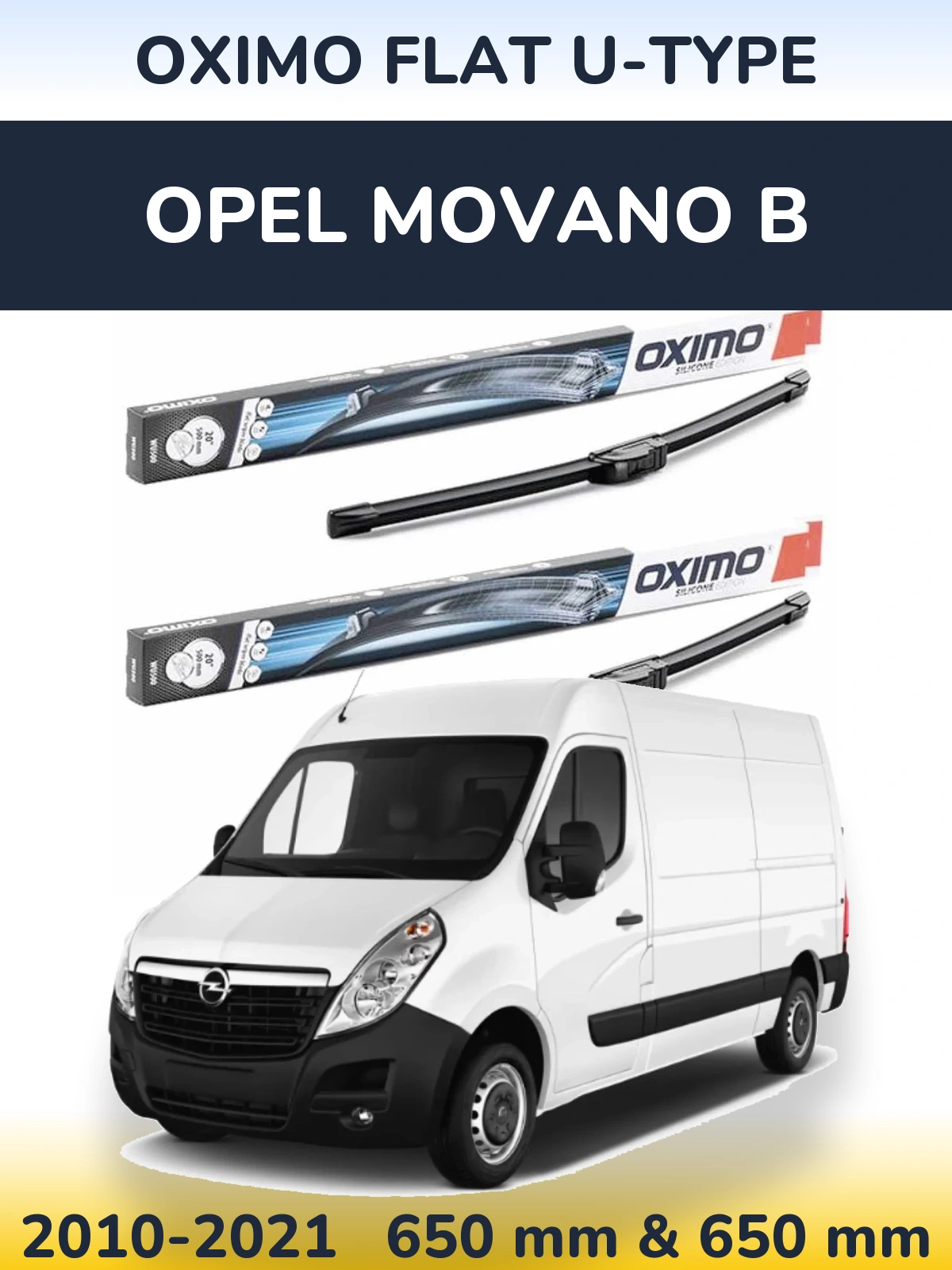 Front wiper blade set Oximo Flat U-type 650 & 650 mm for Opel Movano B 2010-2021