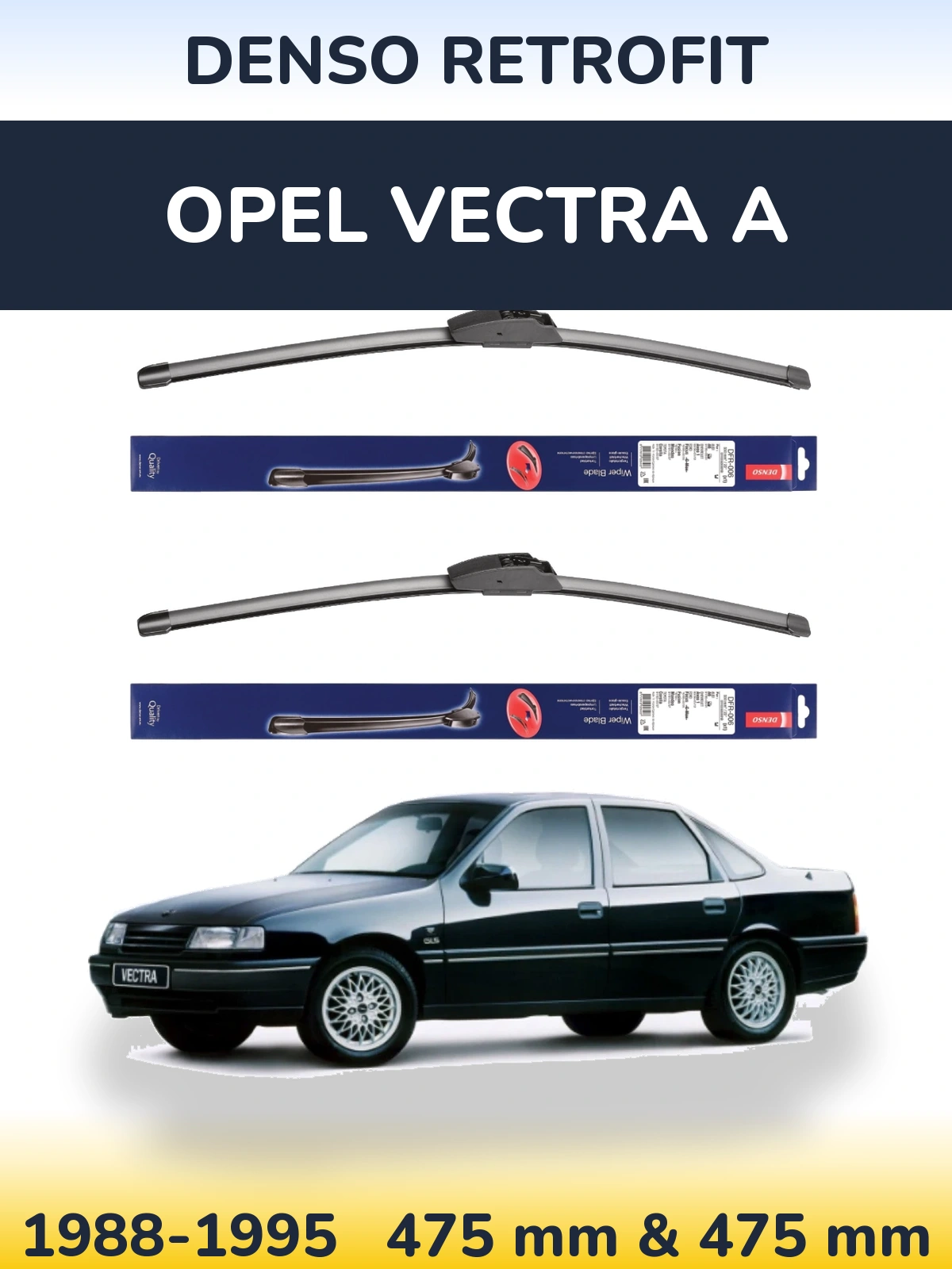 Комплект передних дворников Denso Retrofit 475 & 475 мм для Opel Vectra A 1988-1995