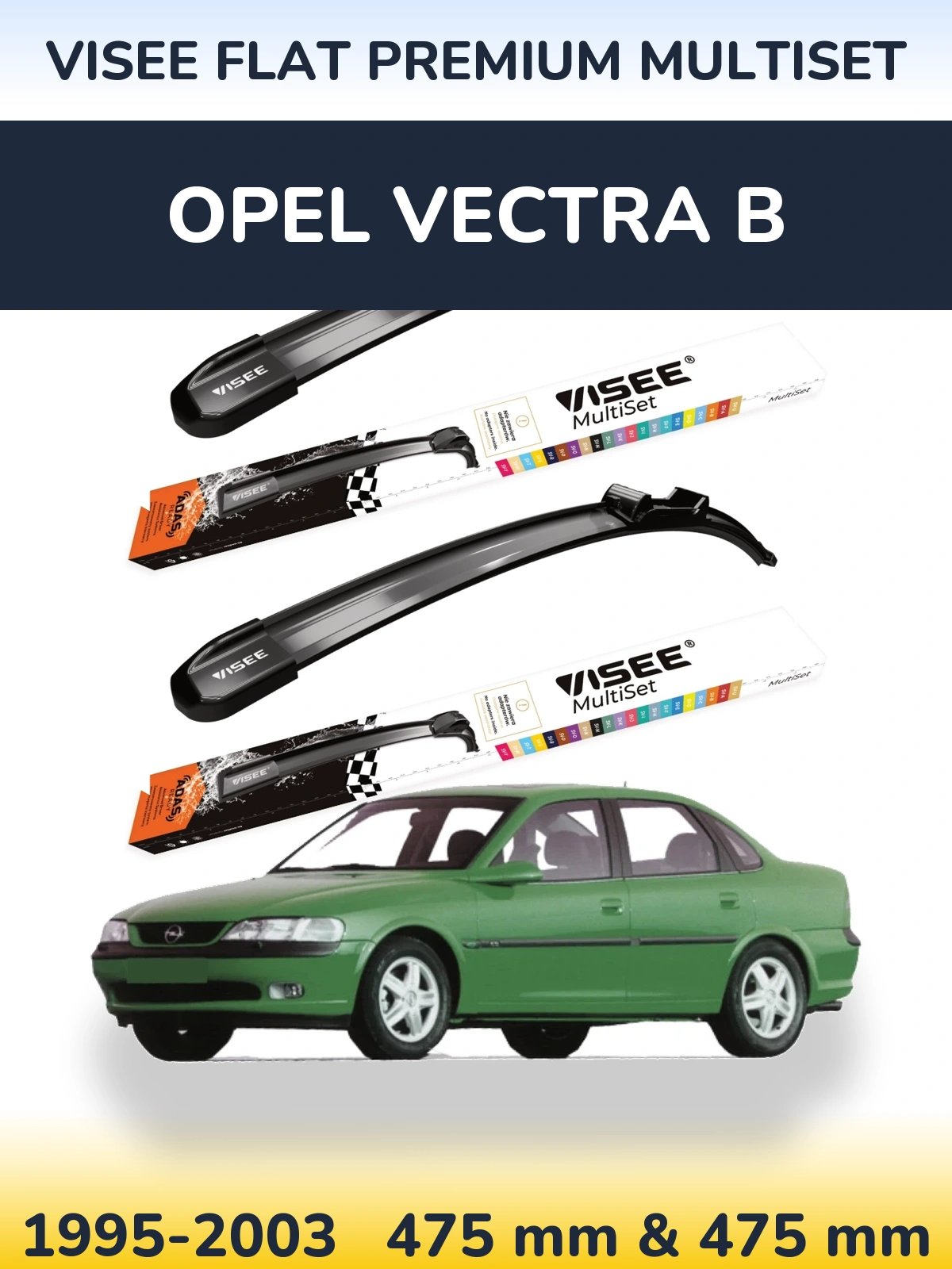 Комплект передних дворников VISEE FLAT PREMIUM MultiSet 475 & 475 мм для Opel Vectra B 1995-2003
