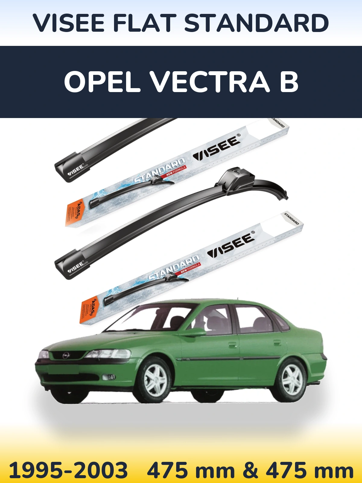 Комплект передних дворников VISEE FLAT STANDARD 475 & 475 мм для Opel Vectra B 1995-2003