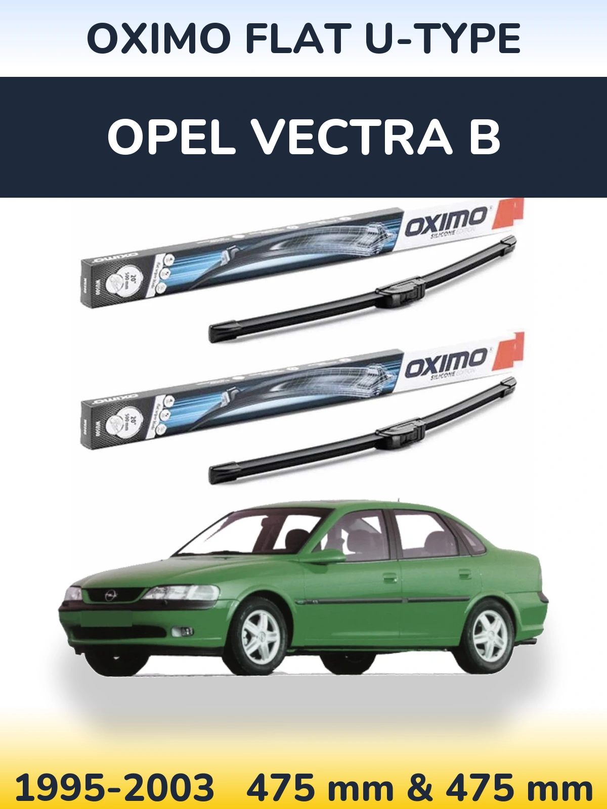 Комплект передних дворников Oximo Flat U-type 475 & 475 мм для Opel Vectra B 1995-2003