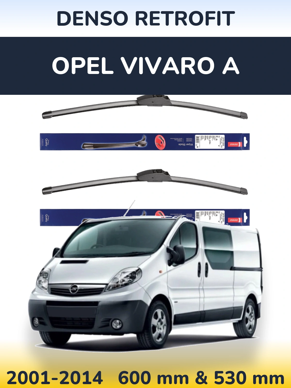 Комплект передних дворников Denso Retrofit 600 & 530 мм для Opel Vivaro A 2001-2014