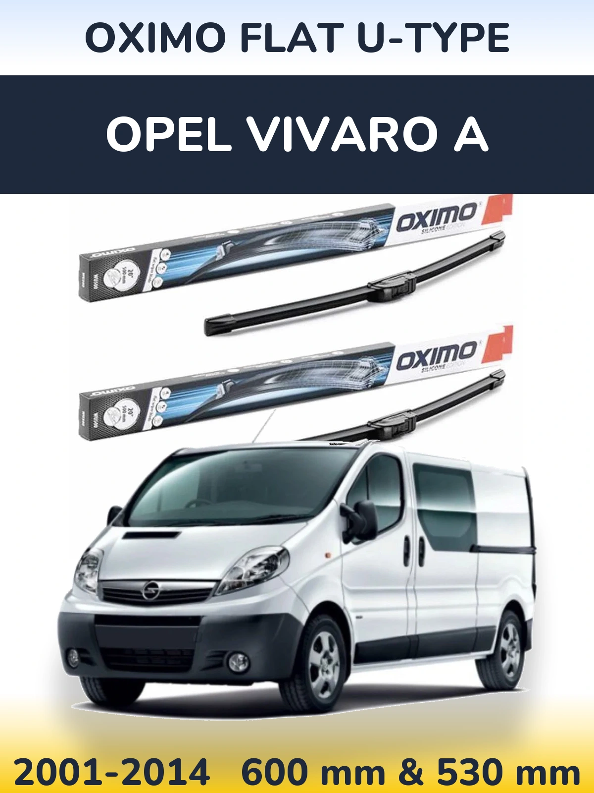 Комплект передних дворников Oximo Flat U-type 600 & 530 мм для Opel Vivaro A 2001-2014