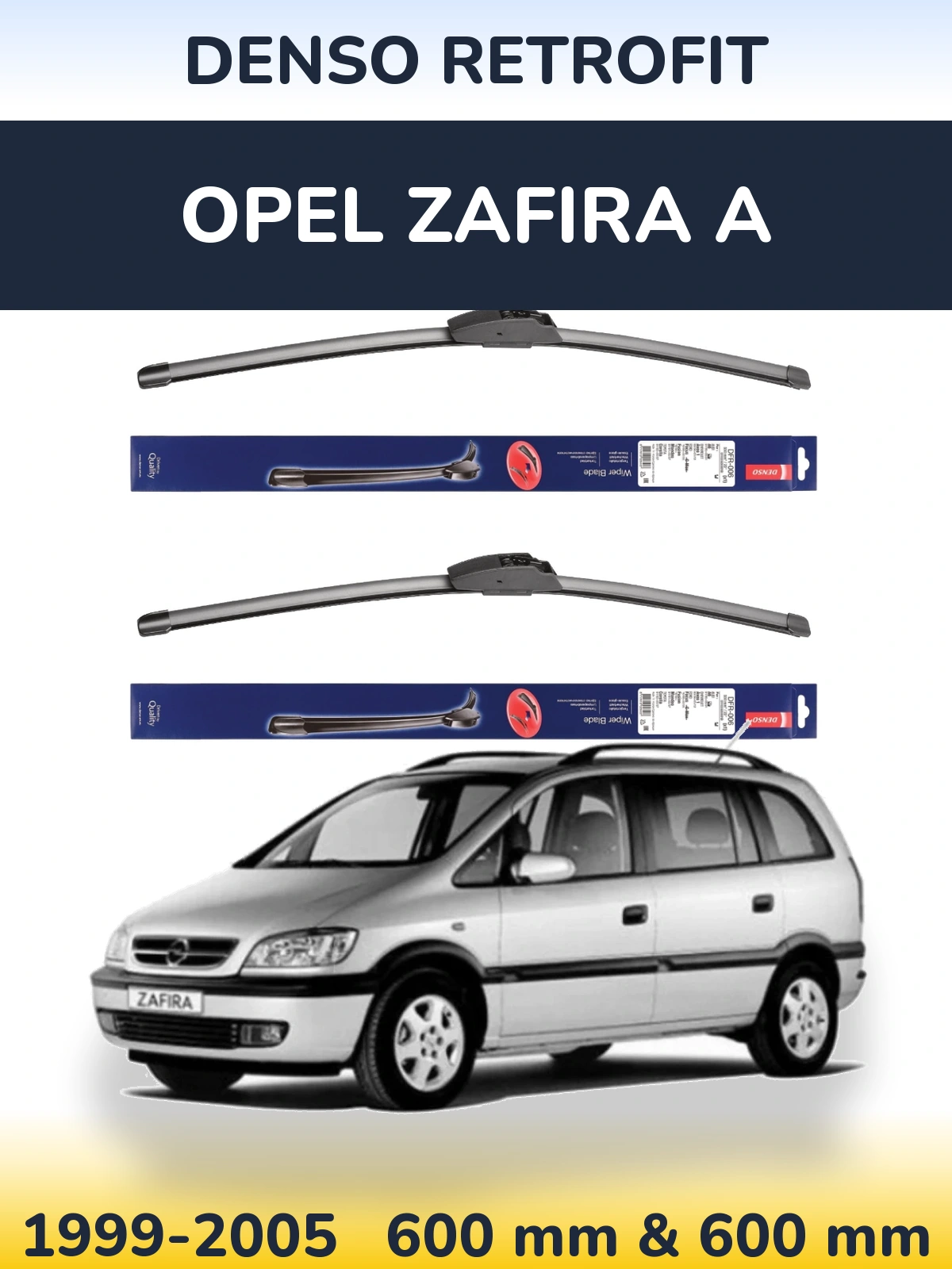 Komplet przednich wycieraczek Denso Retrofit 600 & 600 mm do Opel Zafira A 1999-2005