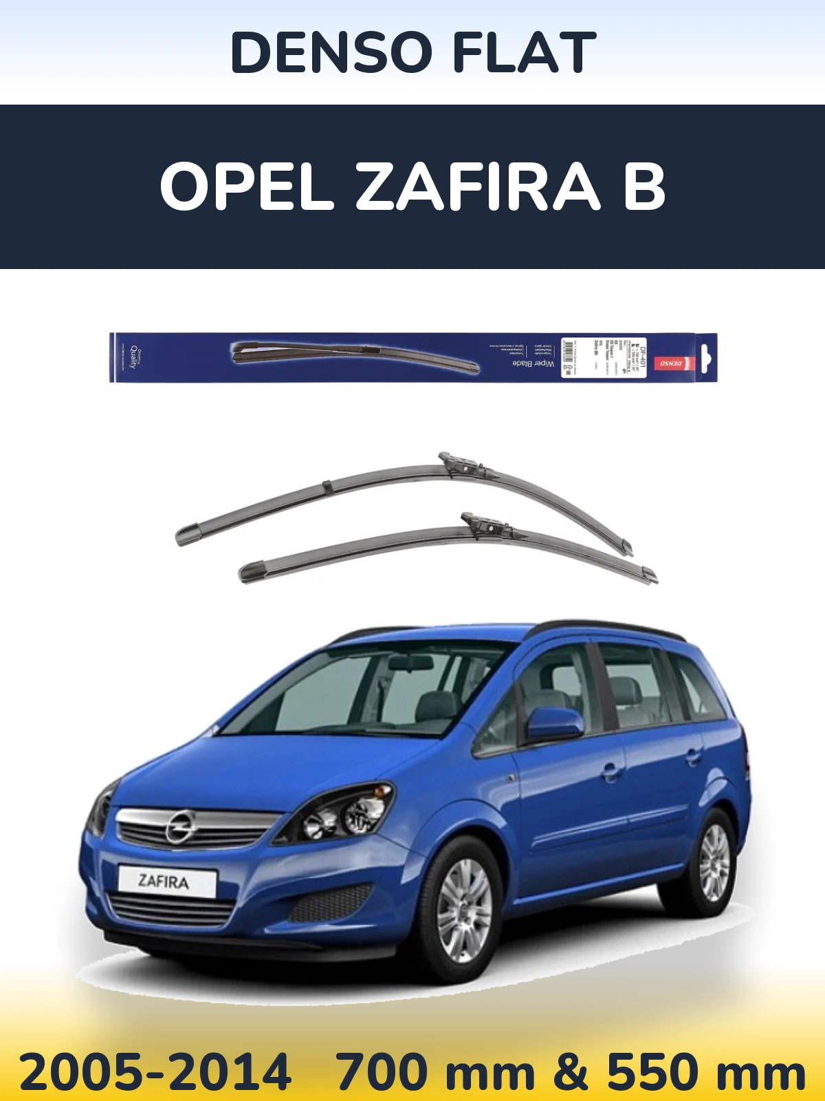Комплект передних дворников Denso Flat 700 & 550 мм для Opel Zafira B 2005-2014