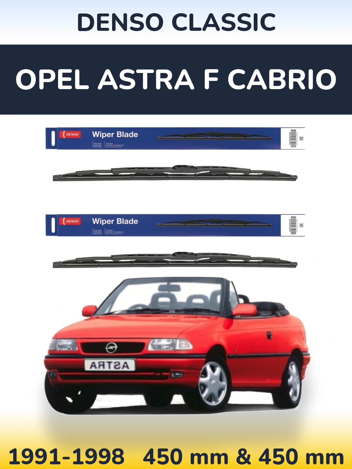 Комплект передніх щіток Denso Classic 450 & 450 мм для Opel Astra F cabrio 1991-1998
