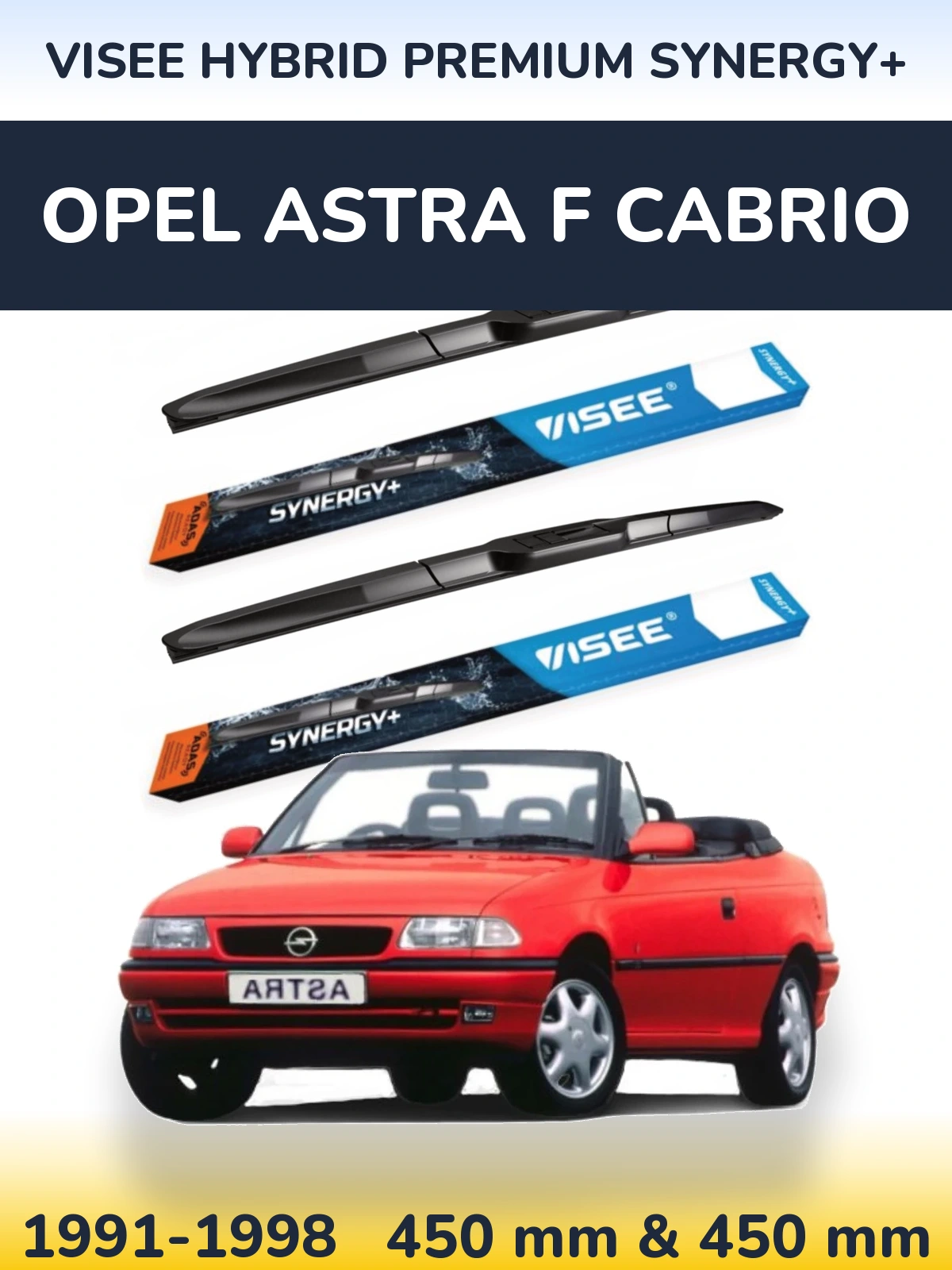 Komplet przednich wycieraczek VISEE HYBRID PREMIUM SYNERGY+ 450 & 450 mm do Opel Astra F cabrio 1991-1998