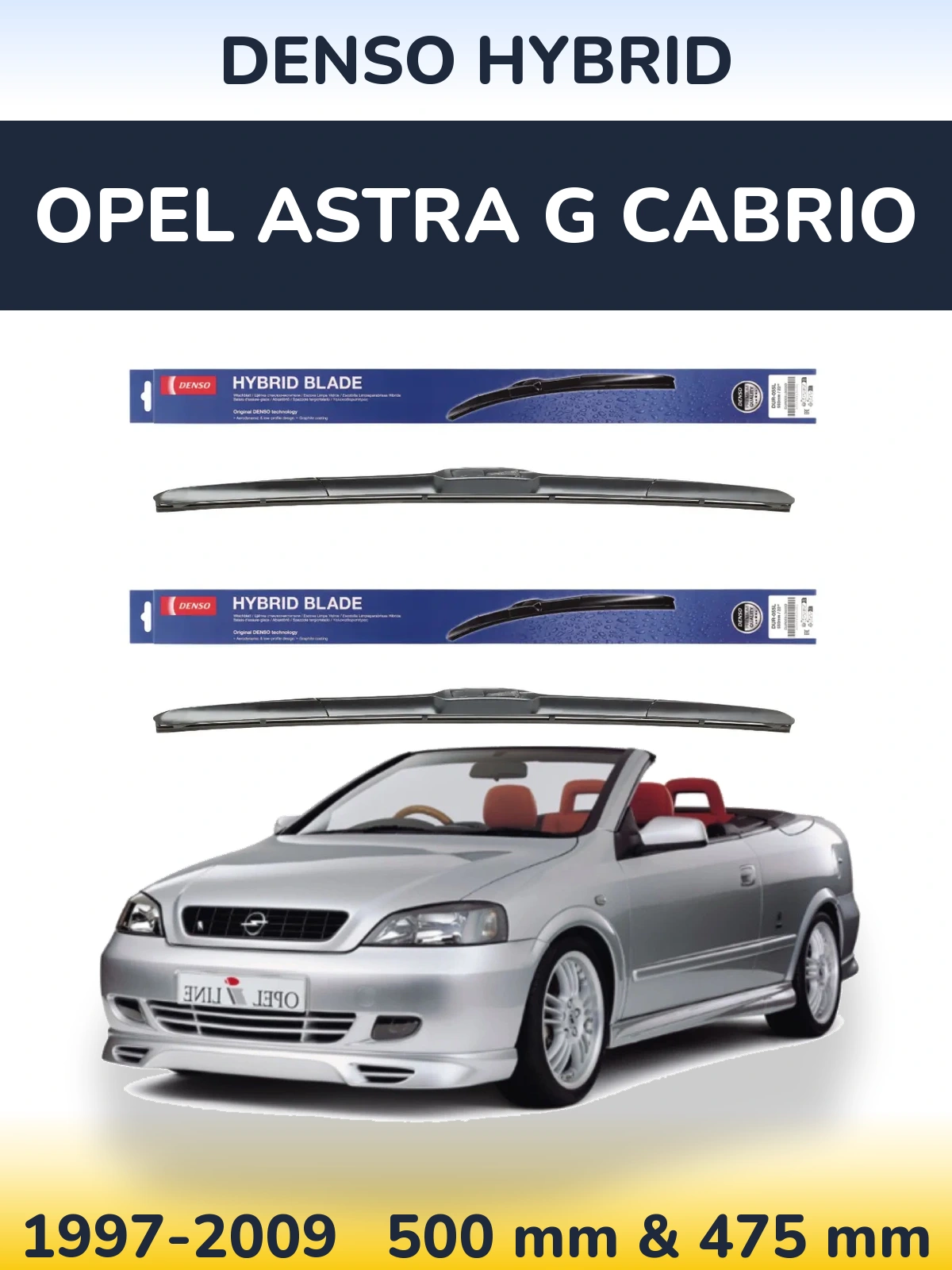 Front wiper blade set Denso Hybrid 500 & 475 mm for Opel Astra G cabrio 1997-2009