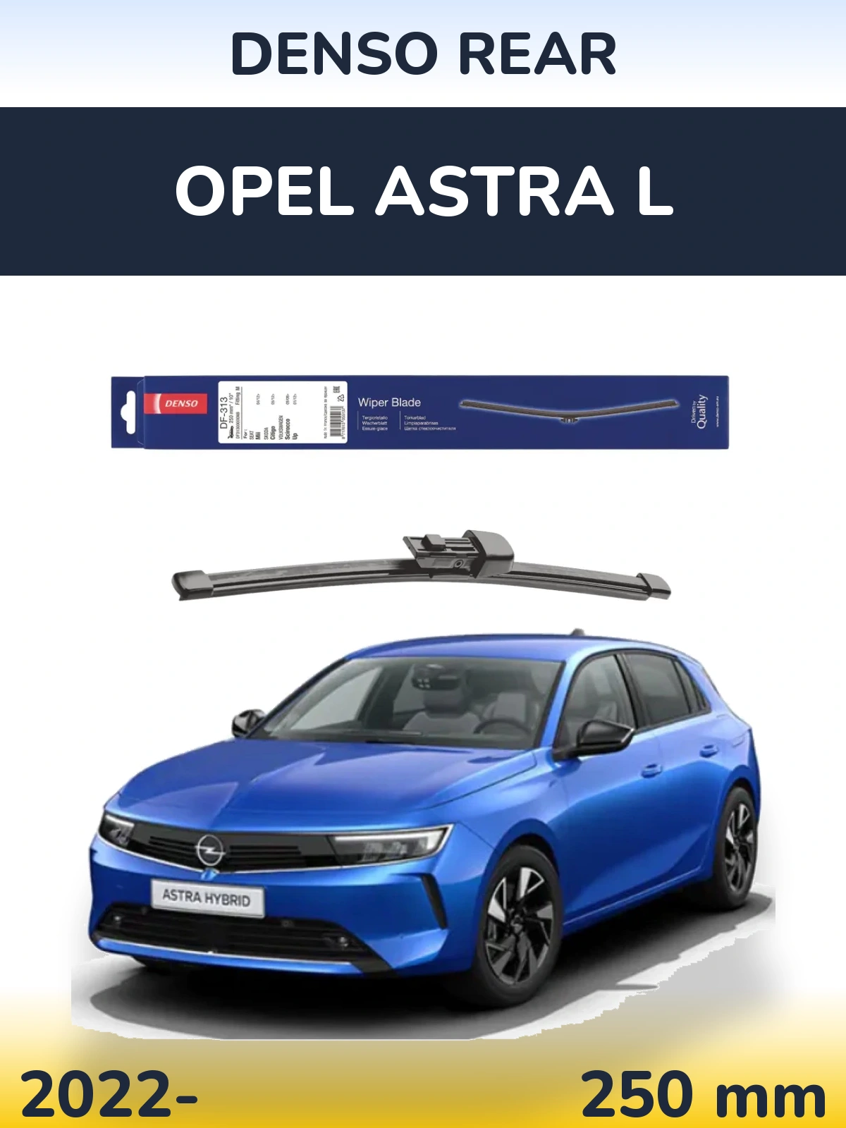 Tylna wycieraczka Denso Rear 250 mm do Opel Astra L 2022-2026