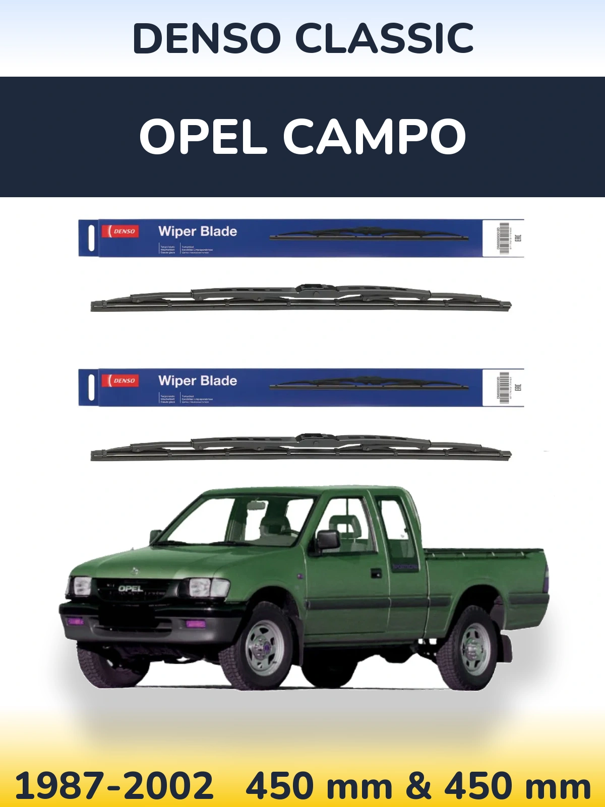 Front wiper blade set Denso Classic 450 & 450 mm for Opel Campo 1987-2002