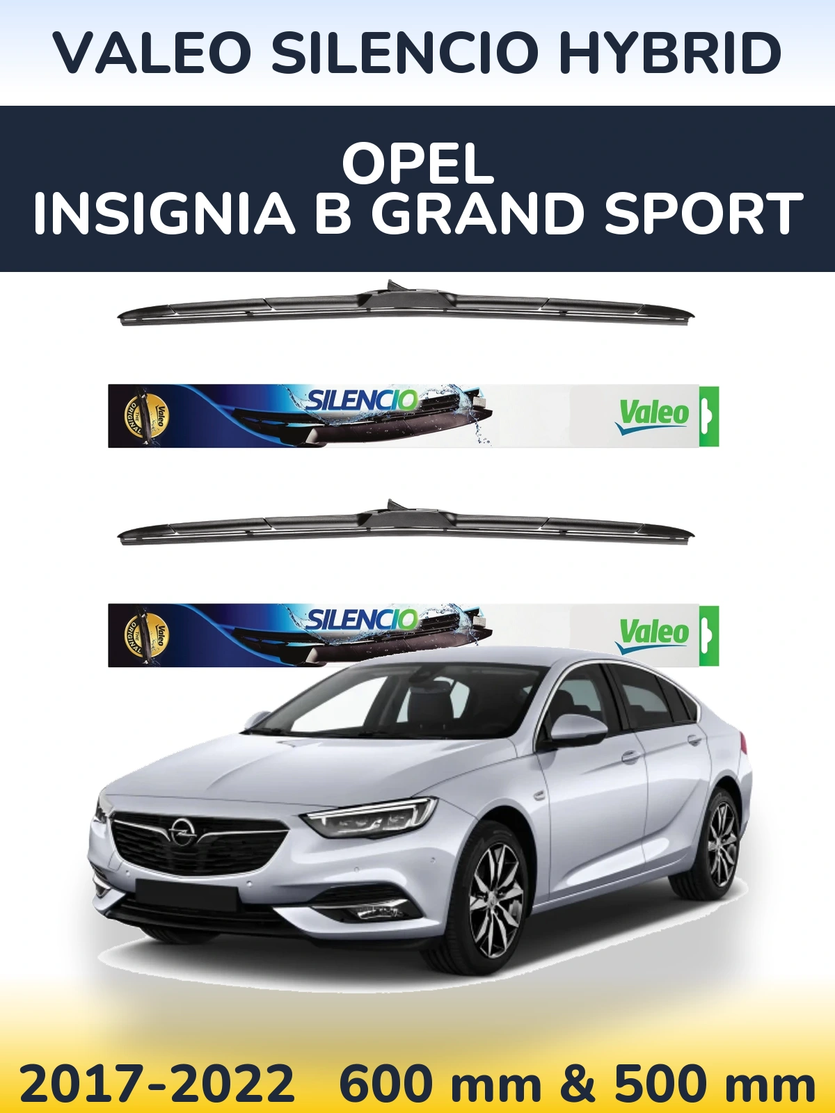 Front wiper blade set Valeo Silencio Hybrid 600 & 500 mm for Opel Insignia B Grand Sport 2017-2022