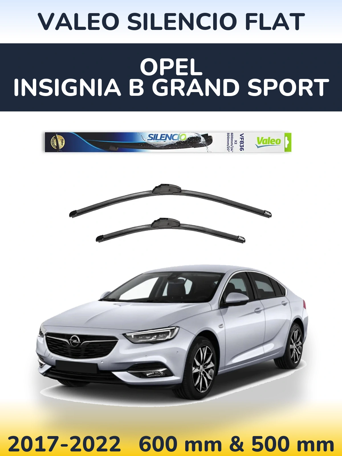 Komplet przednich wycieraczek Valeo Silencio Flat 600 & 500 mm do Opel Insignia B Grand Sport 2017-2022