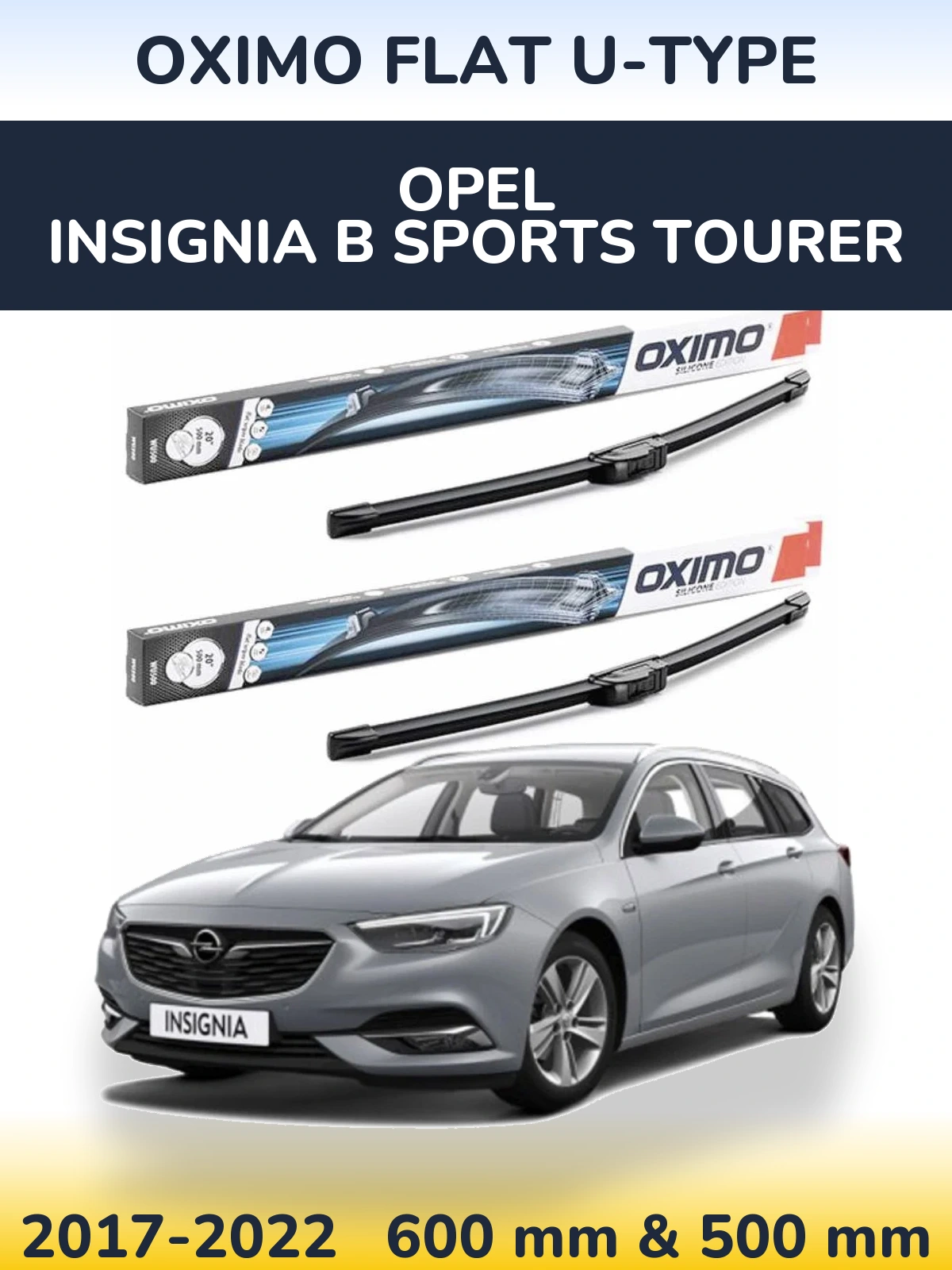 Комплект передних дворников Oximo Flat U-type 600 & 500 мм для Opel Insignia B Sports Tourer 2017-2022