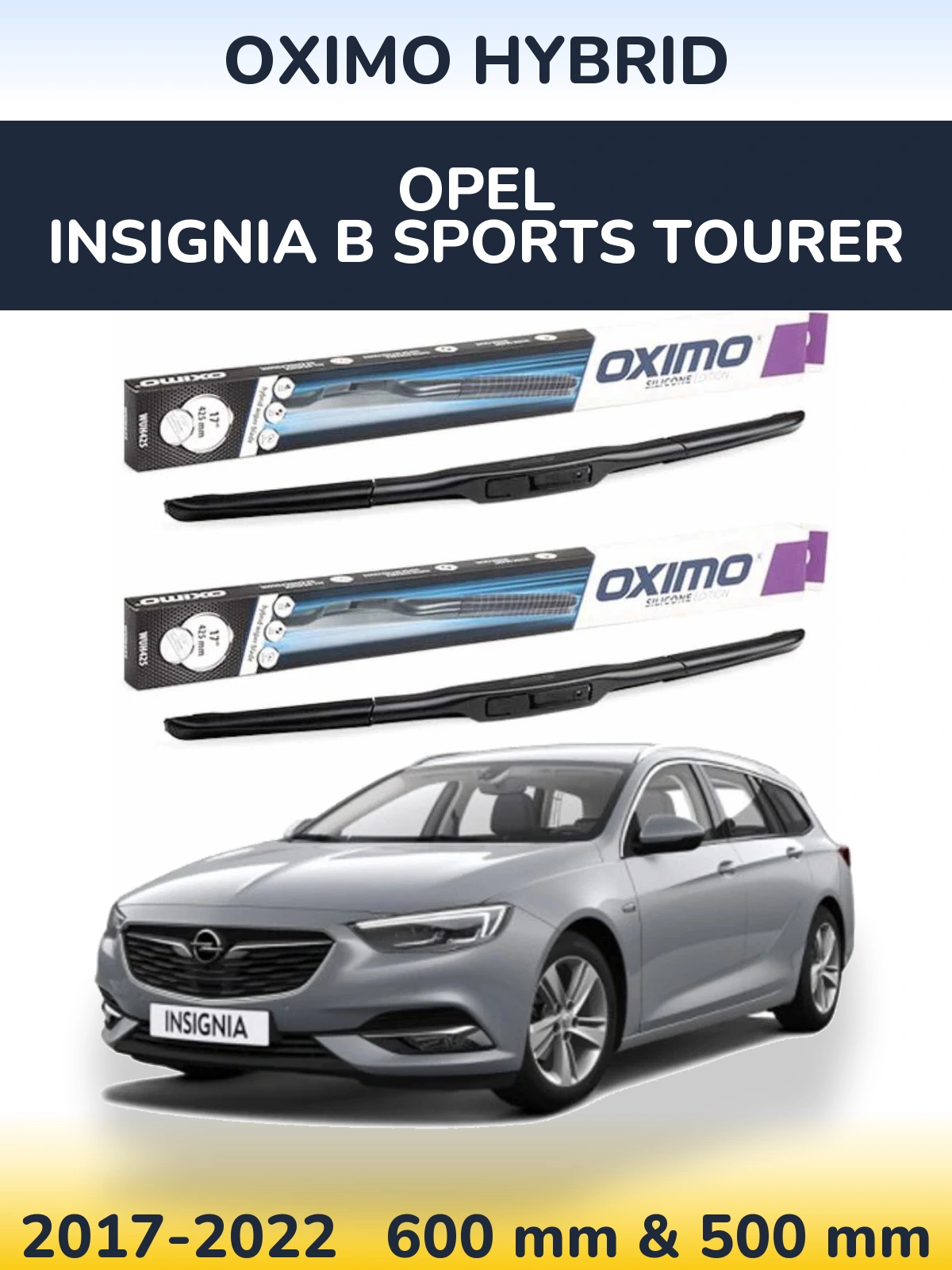 Комплект передних дворников Oximo Hybrid 600 & 500 мм для Opel Insignia B Sports Tourer 2017-2022