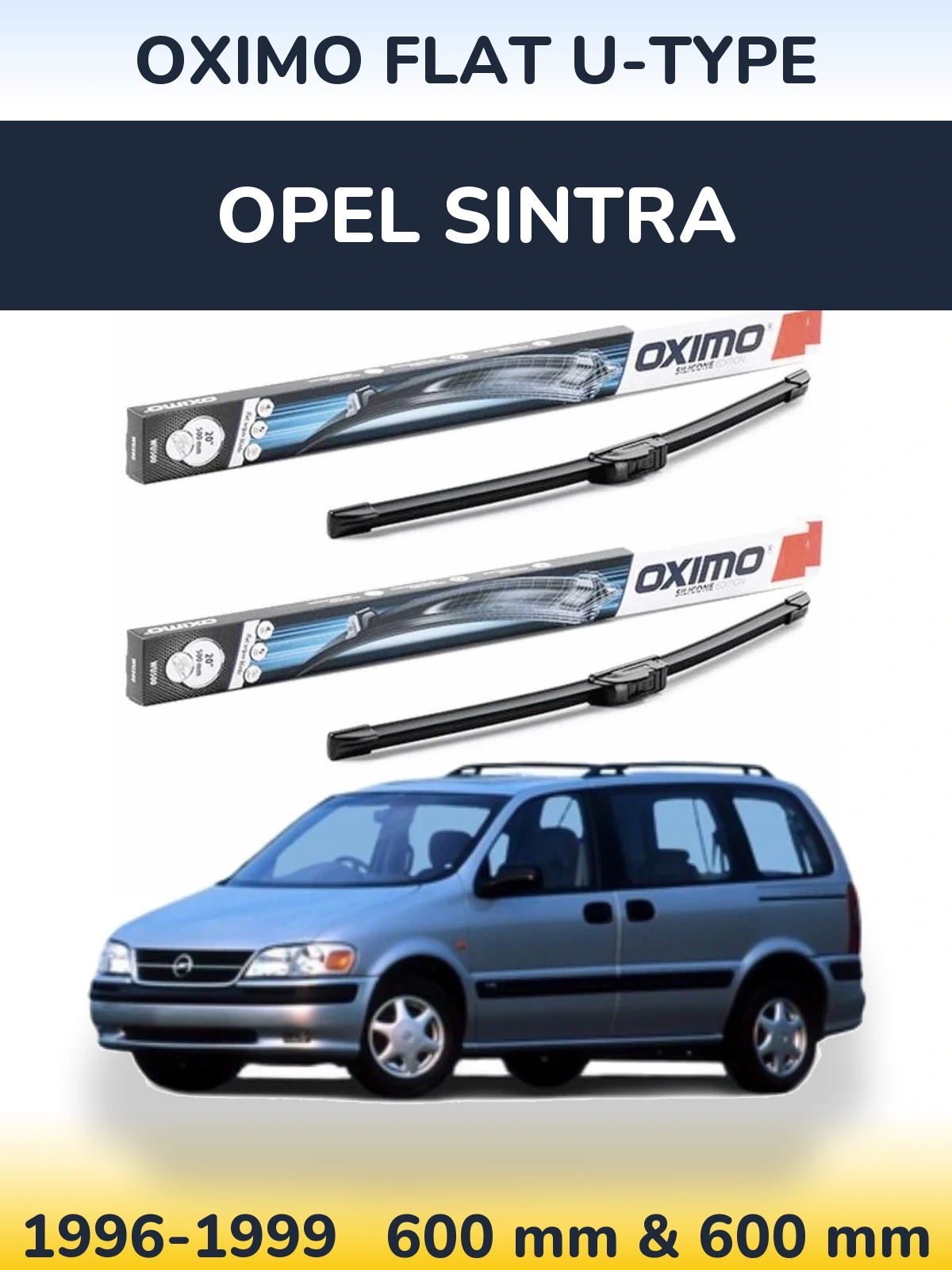 Комплект передніх щіток Oximo Flat U-type 600 & 600 мм для Opel Sintra 1996-1999