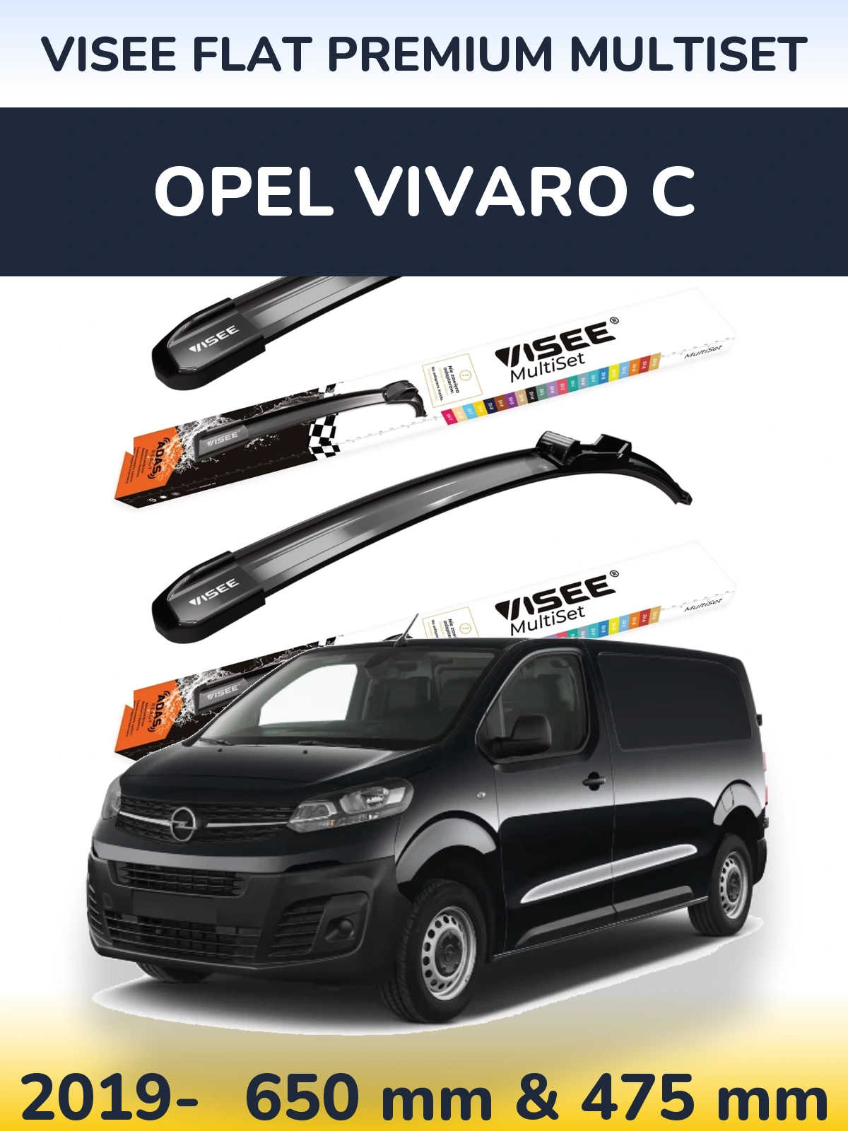 Front wiper blade set VISEE FLAT PREMIUM MultiSet 650 & 475 mm for Opel Vivaro C 2019-2026