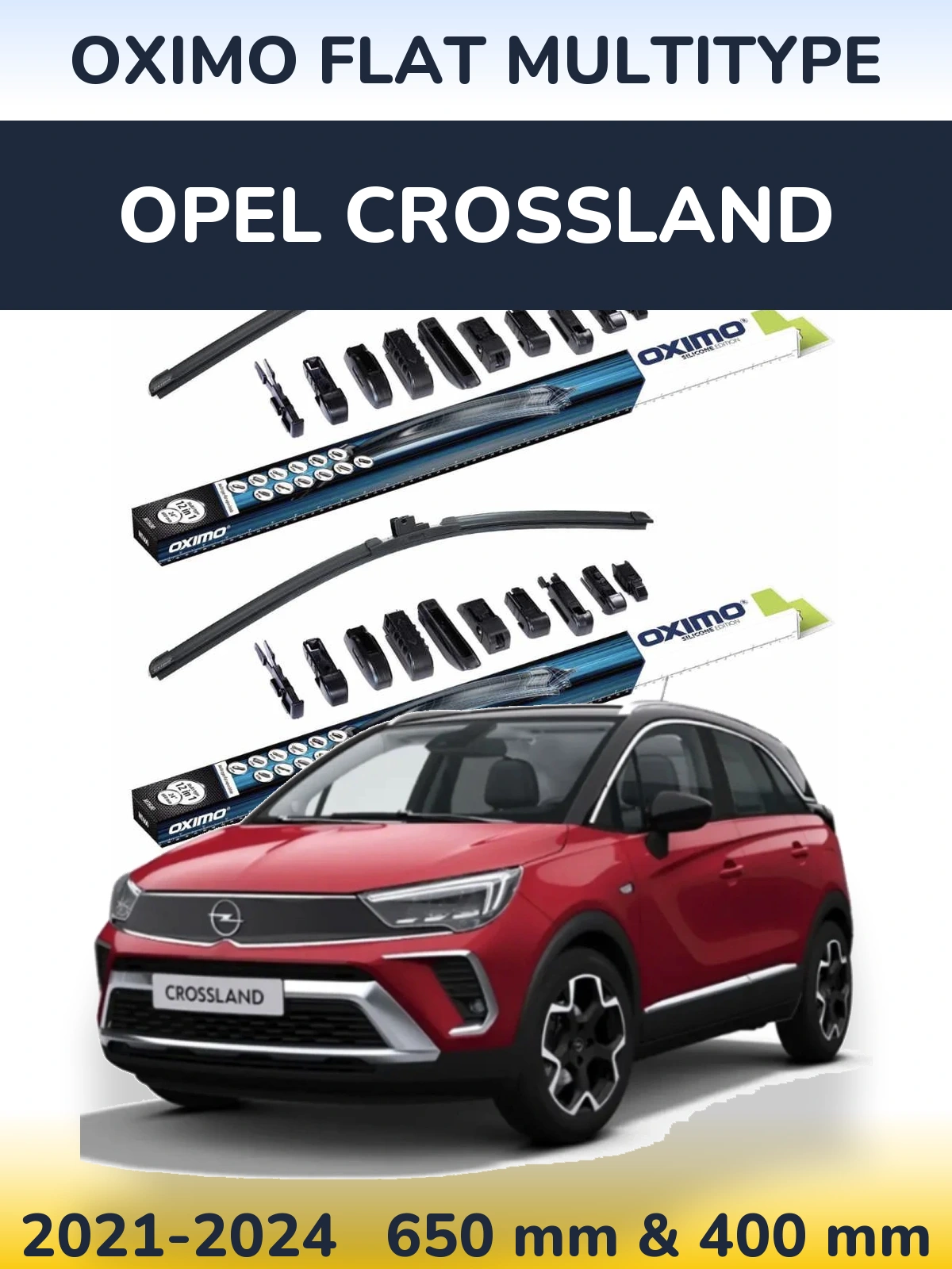 Комплект передних дворников Oximo Flat MultiТипe 650 & 400 мм для Opel Crossland 2021-2024