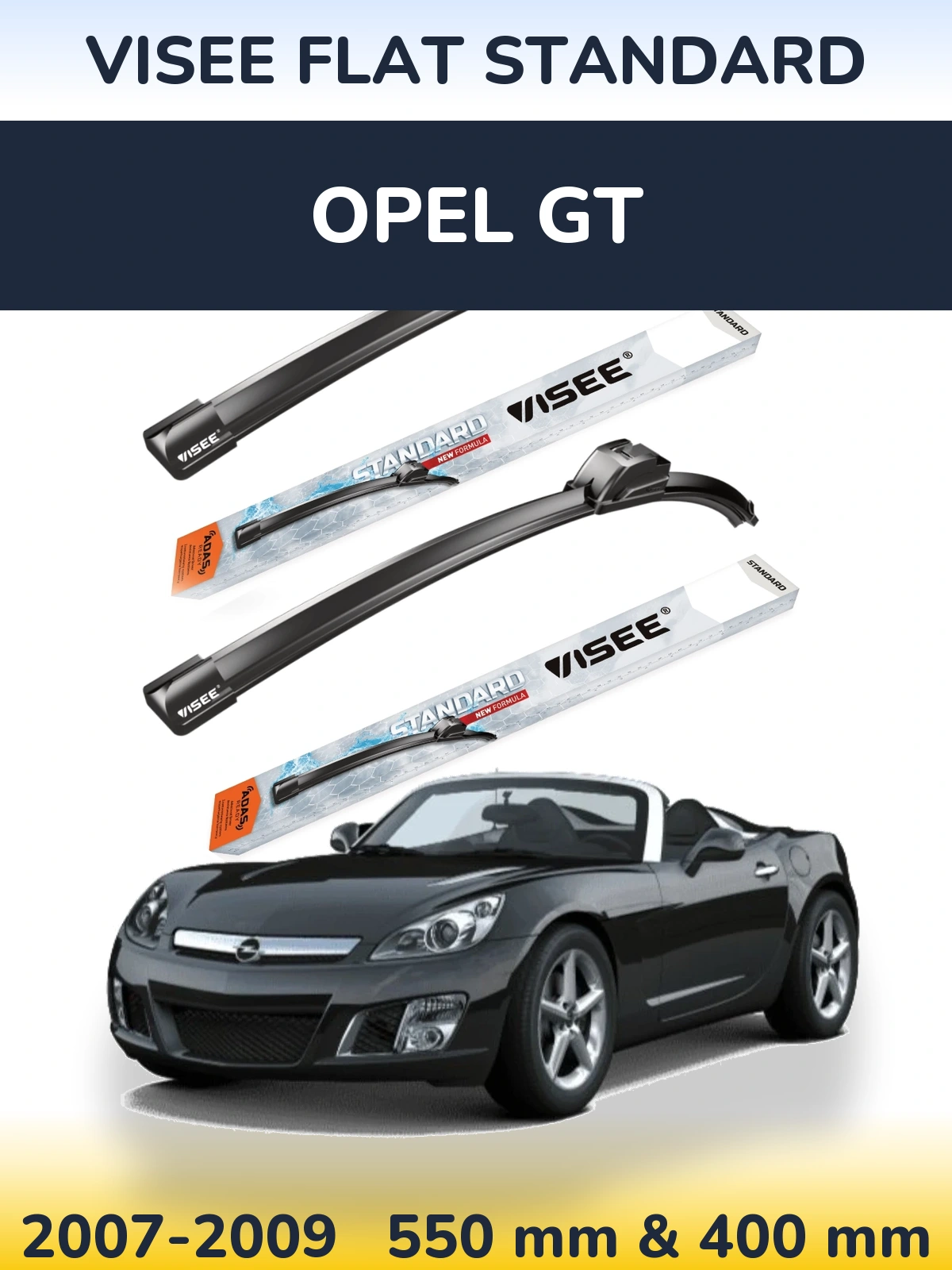 Komplet przednich wycieraczek VISEE FLAT STANDARD 550 & 400 mm do Opel GT 2007-2009