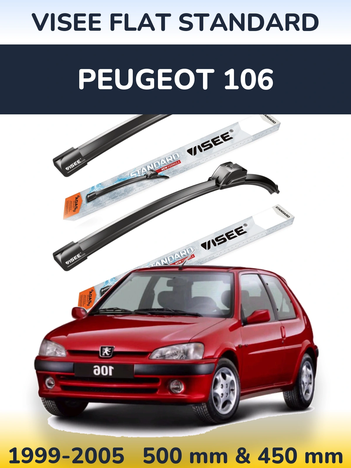 Komplet przednich wycieraczek VISEE FLAT STANDARD 500 & 450 mm do Peugeot 106 1999-2005