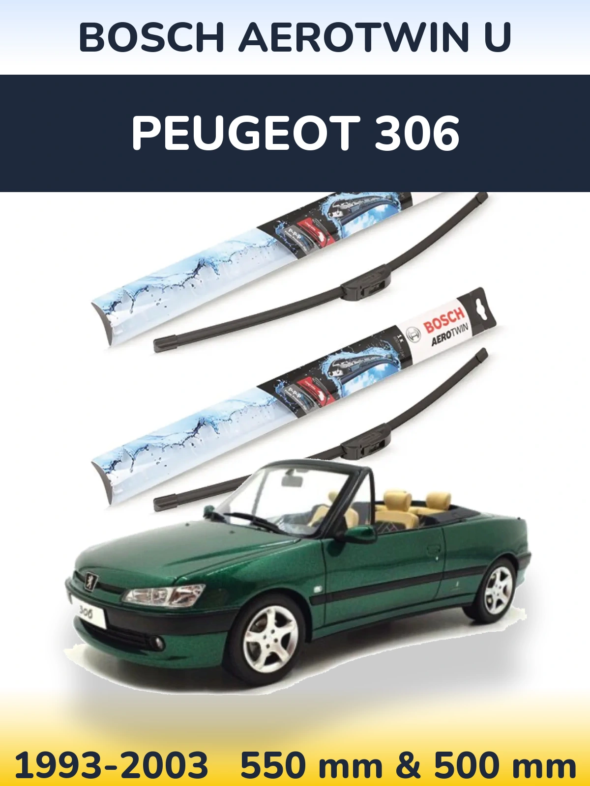 Komplet przednich wycieraczek BOSCH AeroTwin U 550 & 500 mm do Peugeot 306 1993-2003
