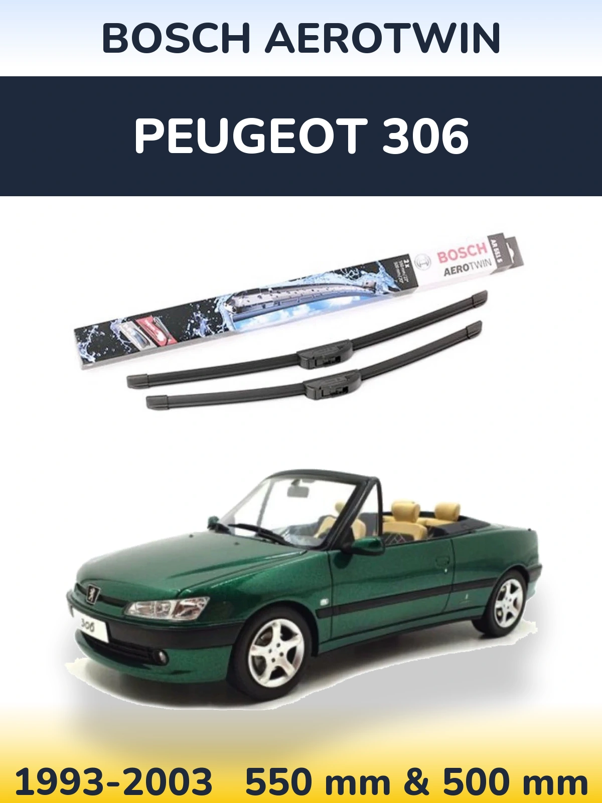 Komplet przednich wycieraczek BOSCH AeroTwin 550 & 500 mm do Peugeot 306 1993-2003