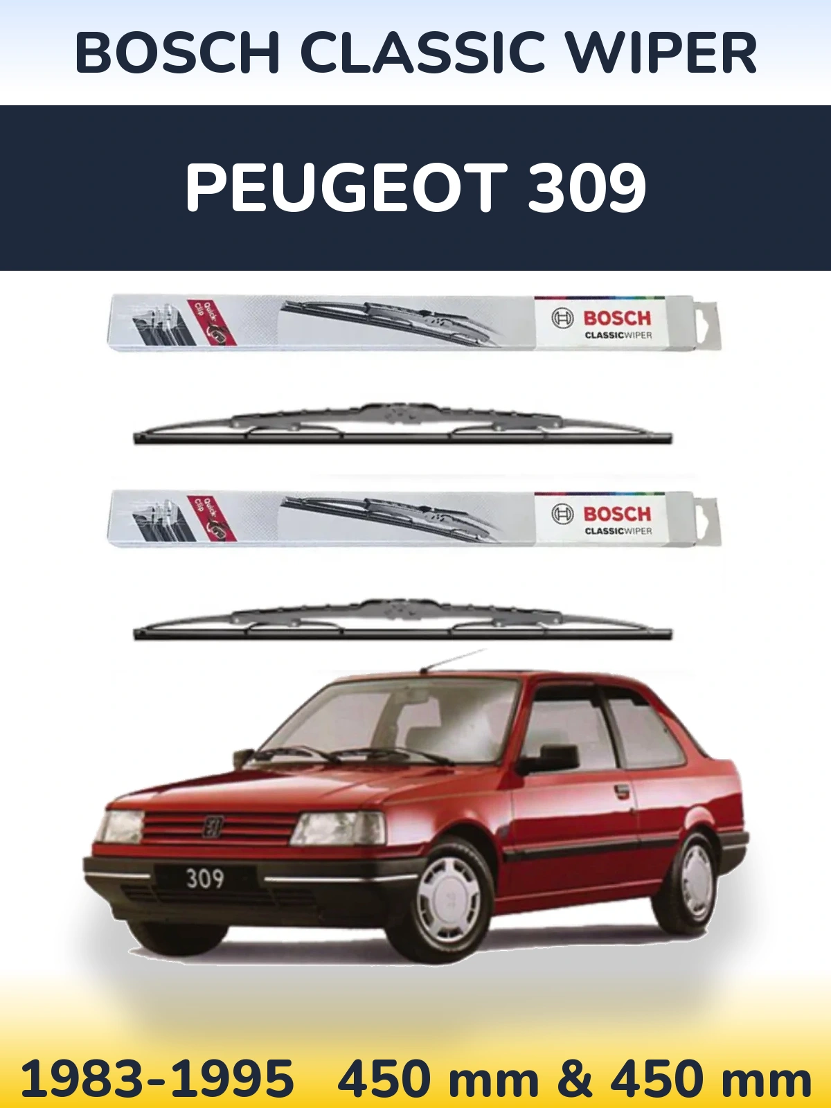Komplet przednich wycieraczek BOSCH Classic Wiper 450 & 450 mm do Peugeot 309 1983-1995