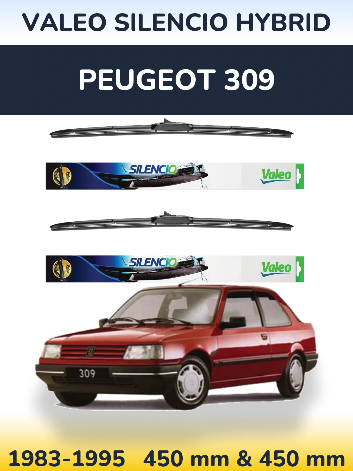 Front wiper blade set Valeo Silencio Hybrid 450 & 450 mm for Peugeot 309 1983-1995