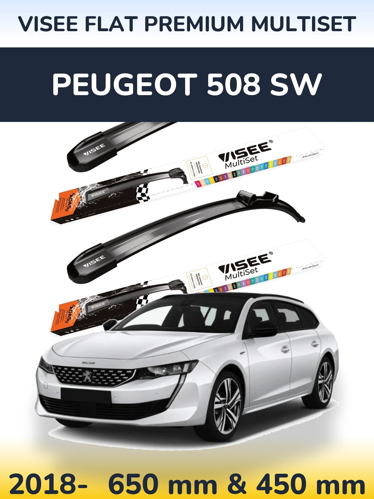 Komplet przednich wycieraczek VISEE FLAT PREMIUM MultiSet 650 & 450 mm do Peugeot 508 SW 2018-2026