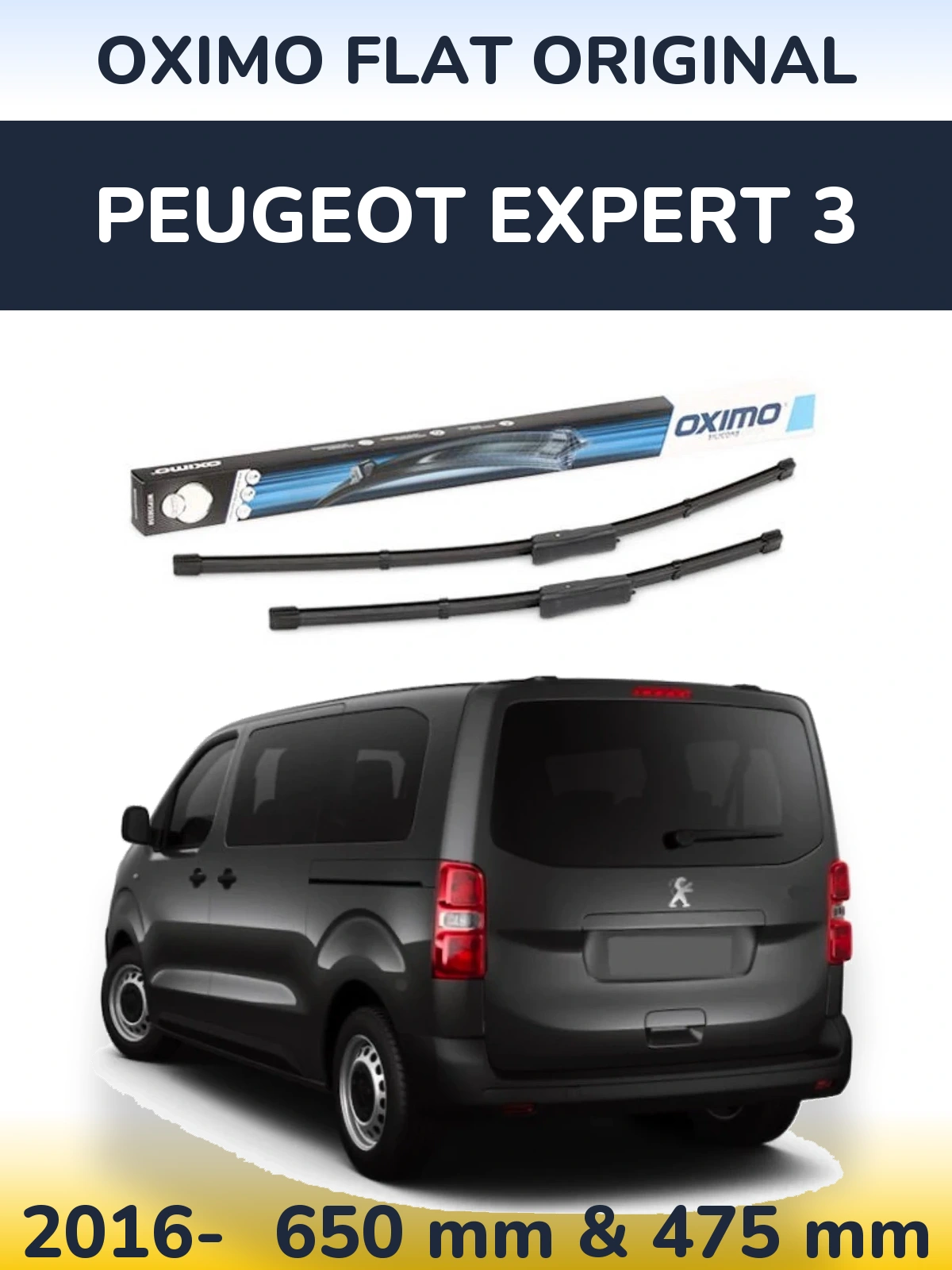 Front wiper blade set Oximo Flat Original 650 & 475 mm for Peugeot Expert 3 2016-2026