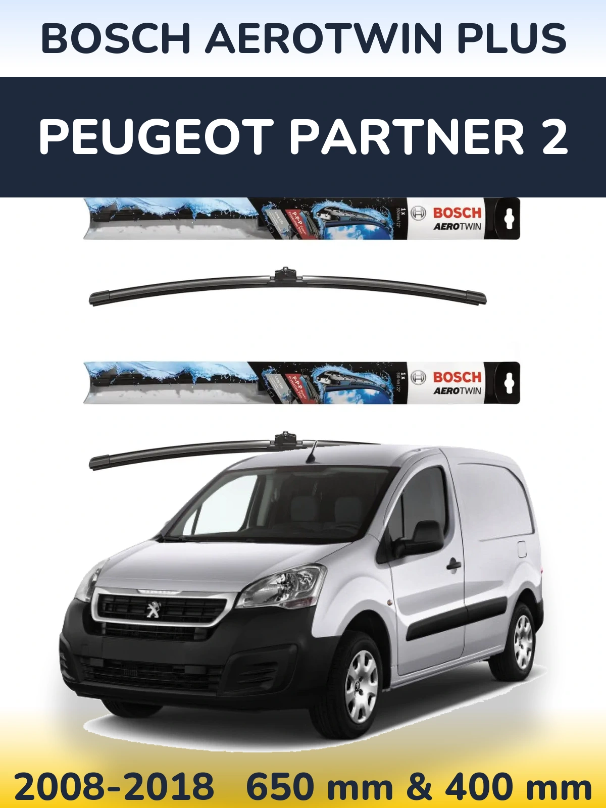 Комплект передних дворников BOSCH AeroTwin Plus 650 & 400 мм для Peugeot Partner 2 2008-2018