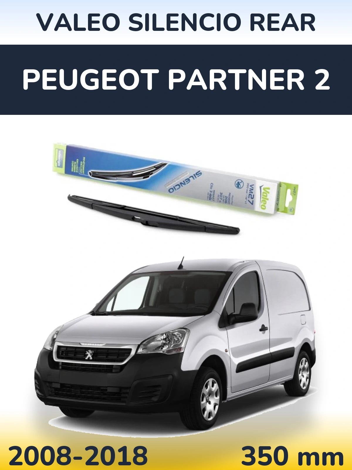 Задня щітка Valeo Silencio Rear 350 мм для Peugeot Partner 2 2008-2018