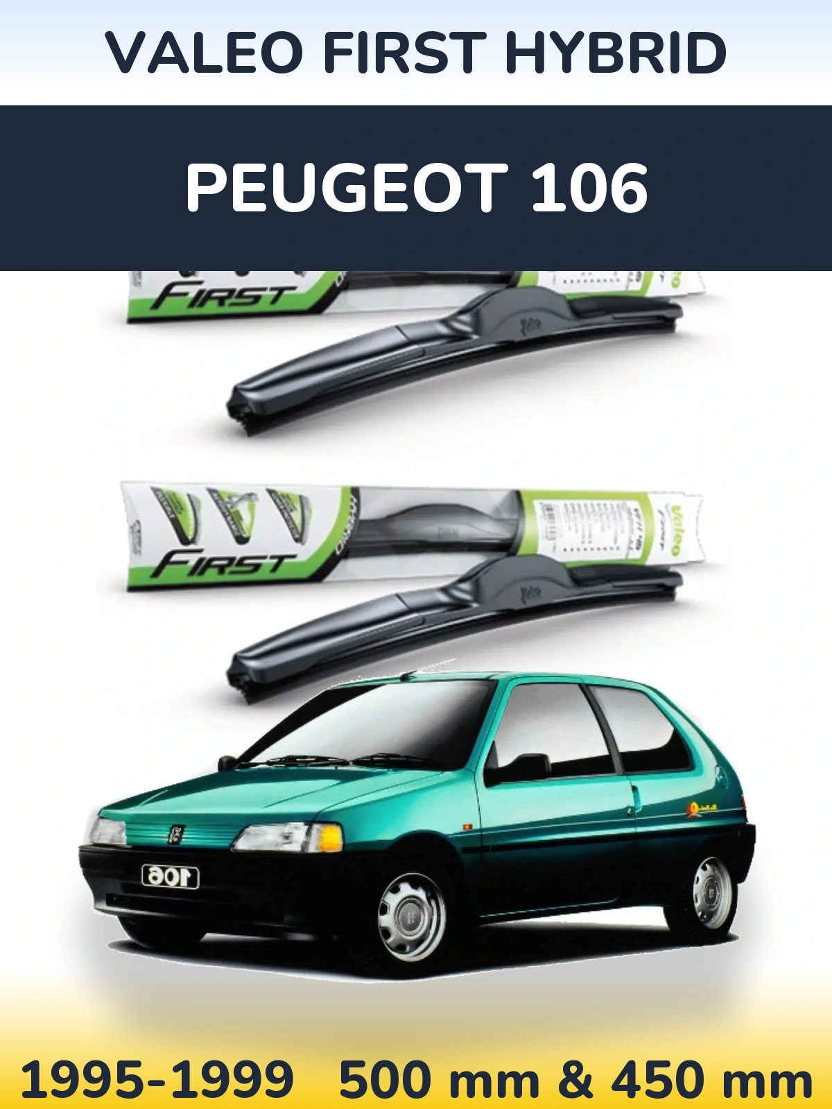 Комплект передних дворников Valeo First Hybrid 500 & 450 мм для Peugeot 106 1995-1999