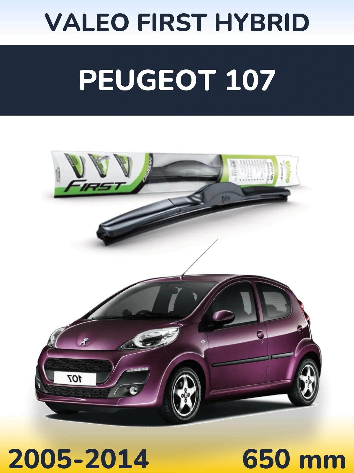Przednia wycieraczka Valeo First Hybrid 650 mm do Peugeot 107 2005-2014
