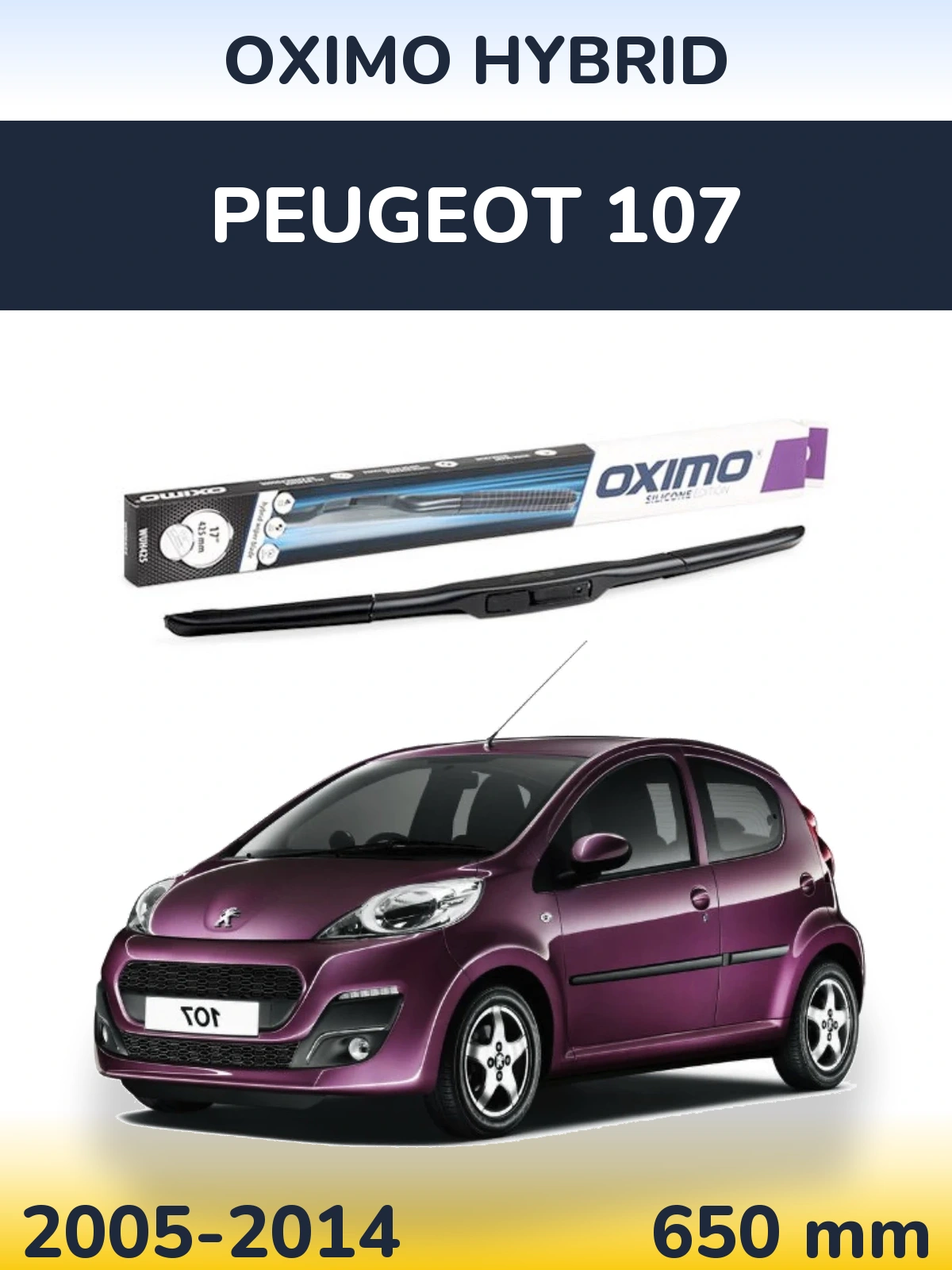 Front wiper blade Oximo Hybrid 650 mm for Peugeot 107 2005-2014