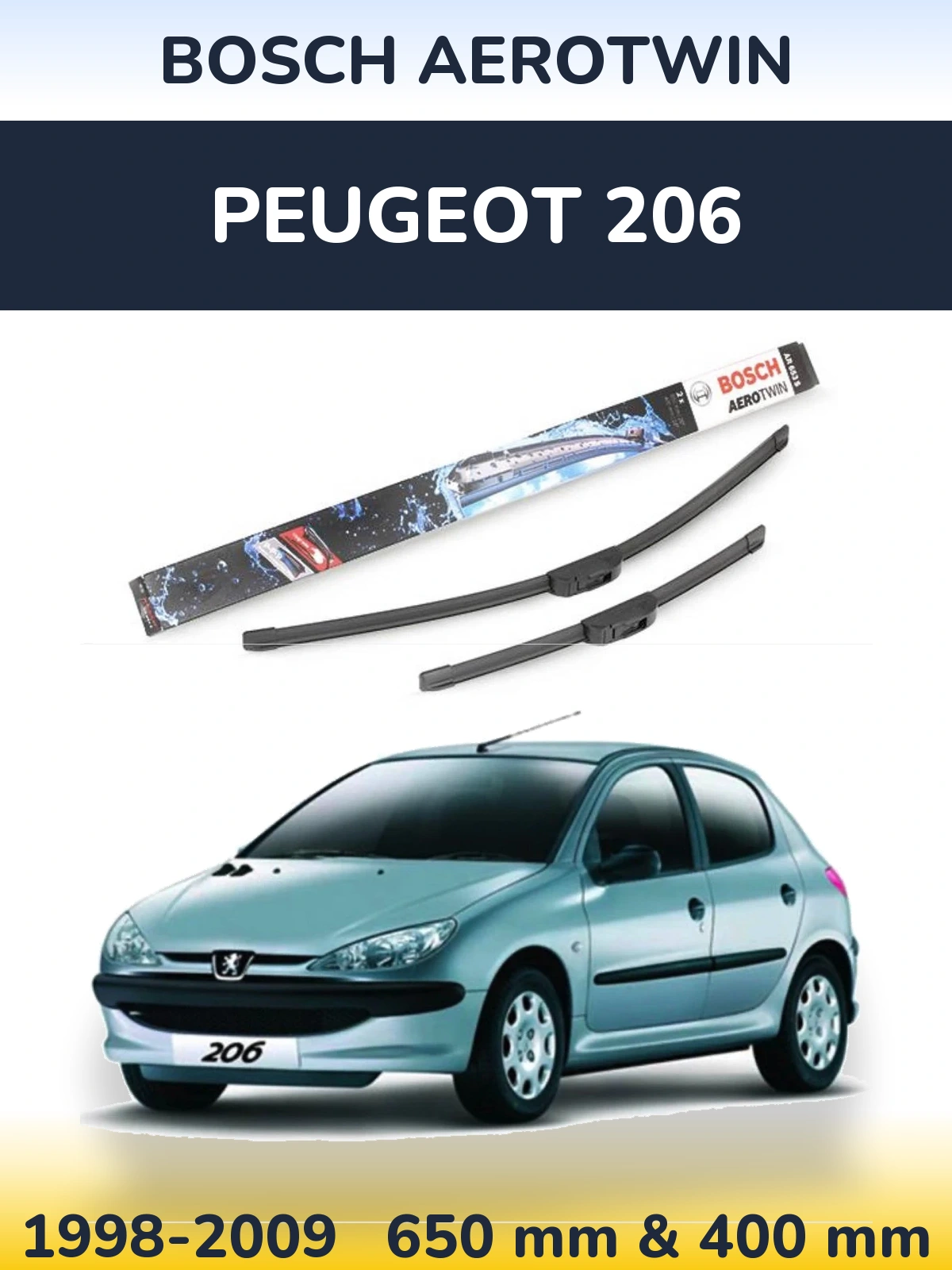 Front wiper blade set BOSCH AeroTwin 650 & 400 mm for Peugeot 206 1998-2009